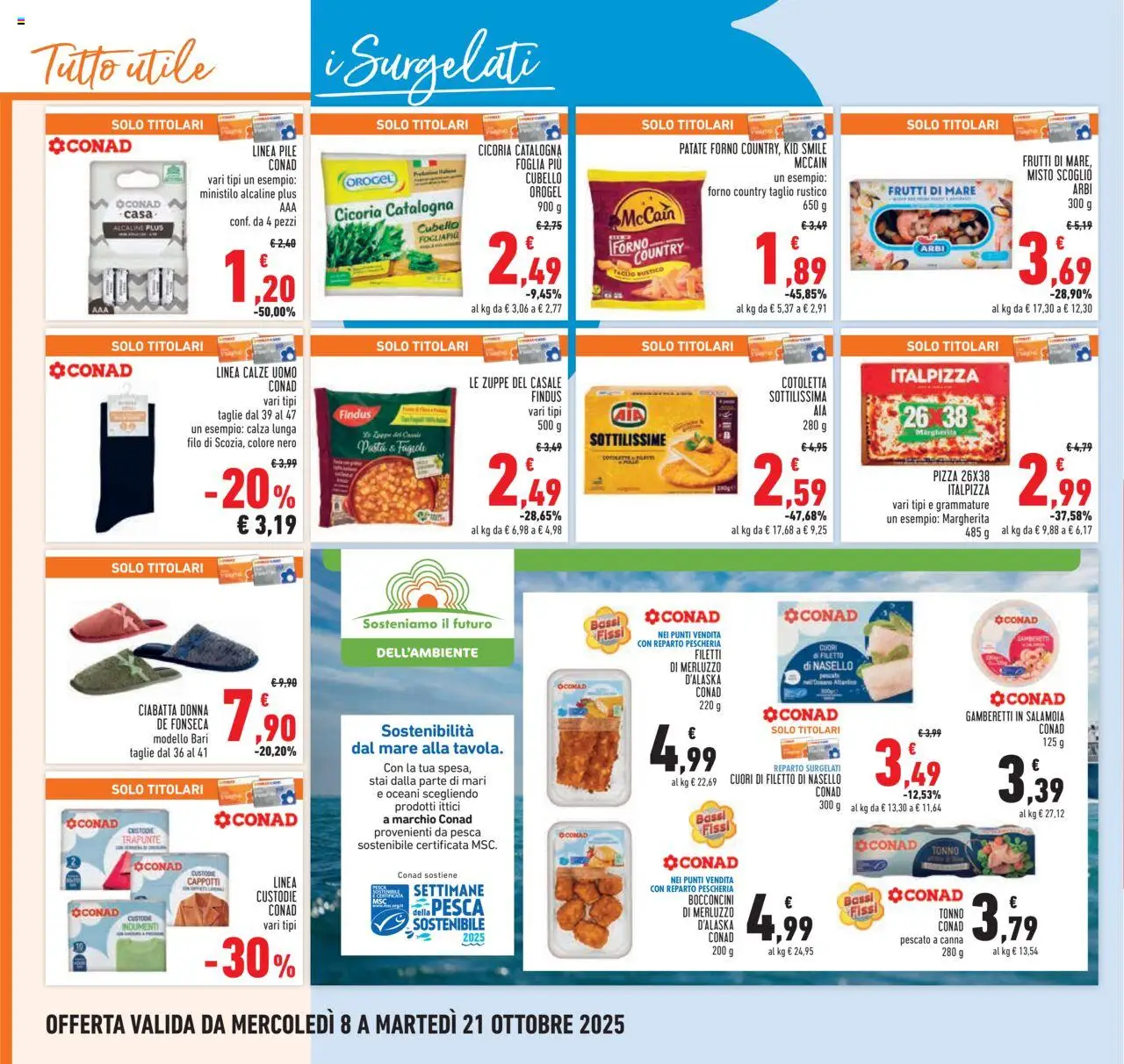 Volantino Conad del 08.10.2025 | Pagina: 22 | Prodotti: Pizza, Merluzzo, Pesca, Tonno