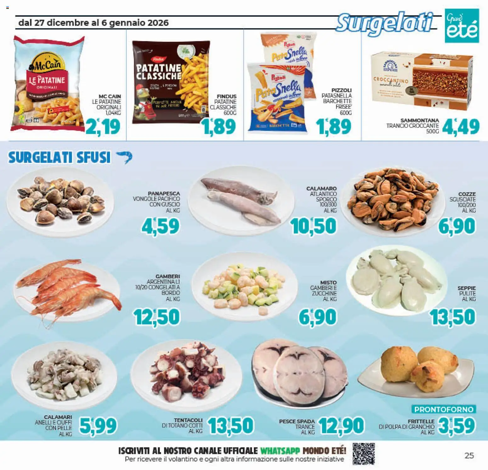 Volantino Eté del 27.12.2025 | Pagina: 25 | Prodotti: Vongole, Calamari, Zucchine, Totano