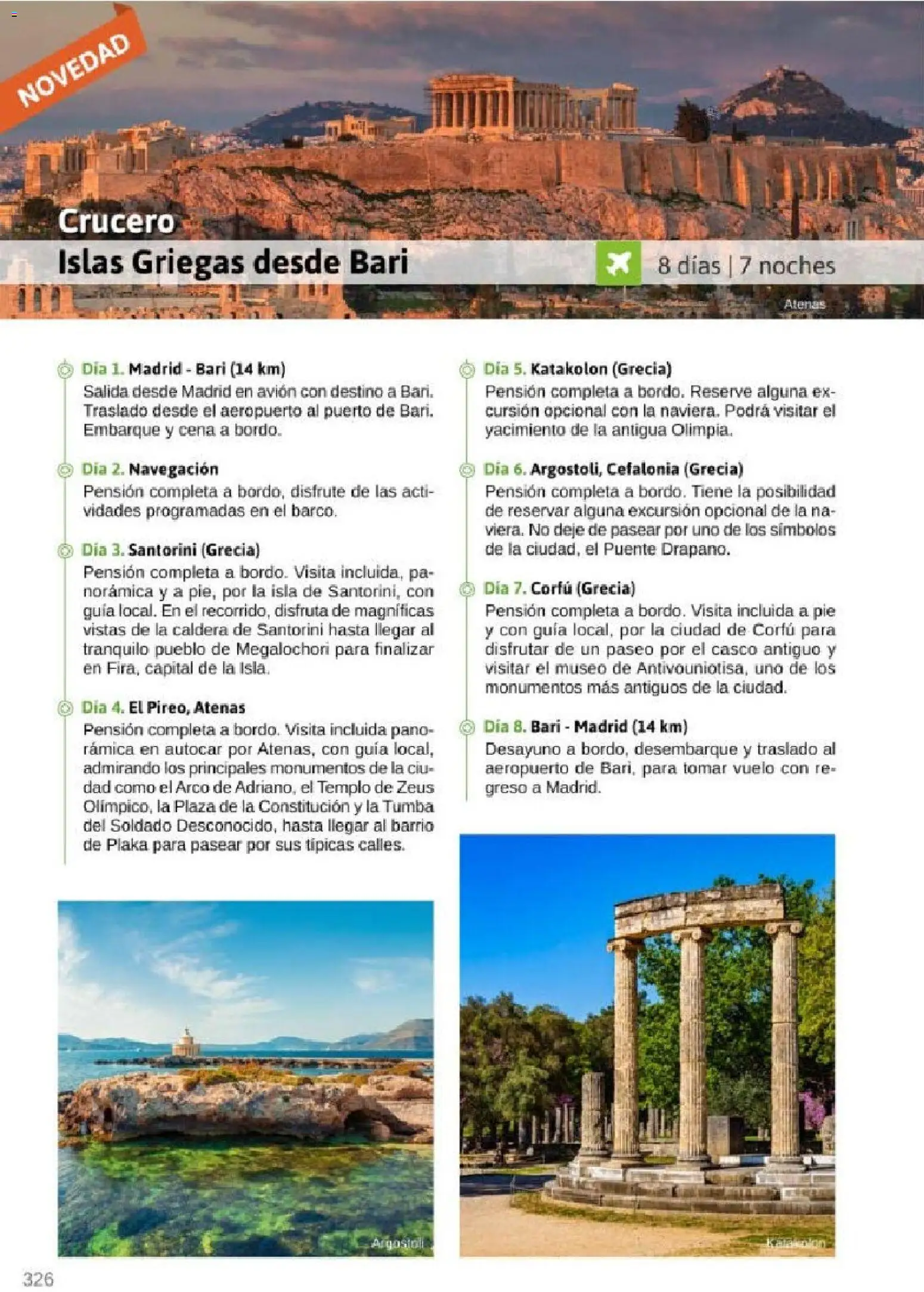 Viajes El Corte Inglés Rutas Culturales de la Comunidad de Madrid │ válido desde el 01.04.2026 | Página: 326 | Productos: Navegación