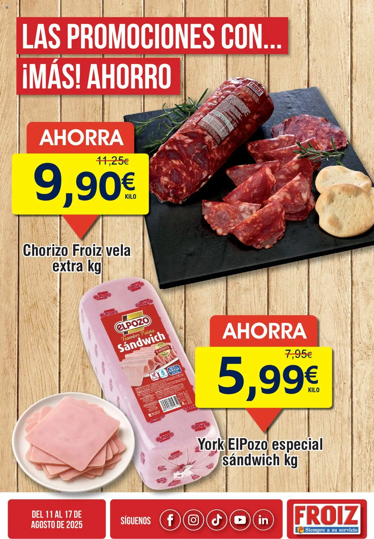 Froiz Oferta semanal │ válido desde el 11.08.2025 | Página: 1 | Productos: Vela