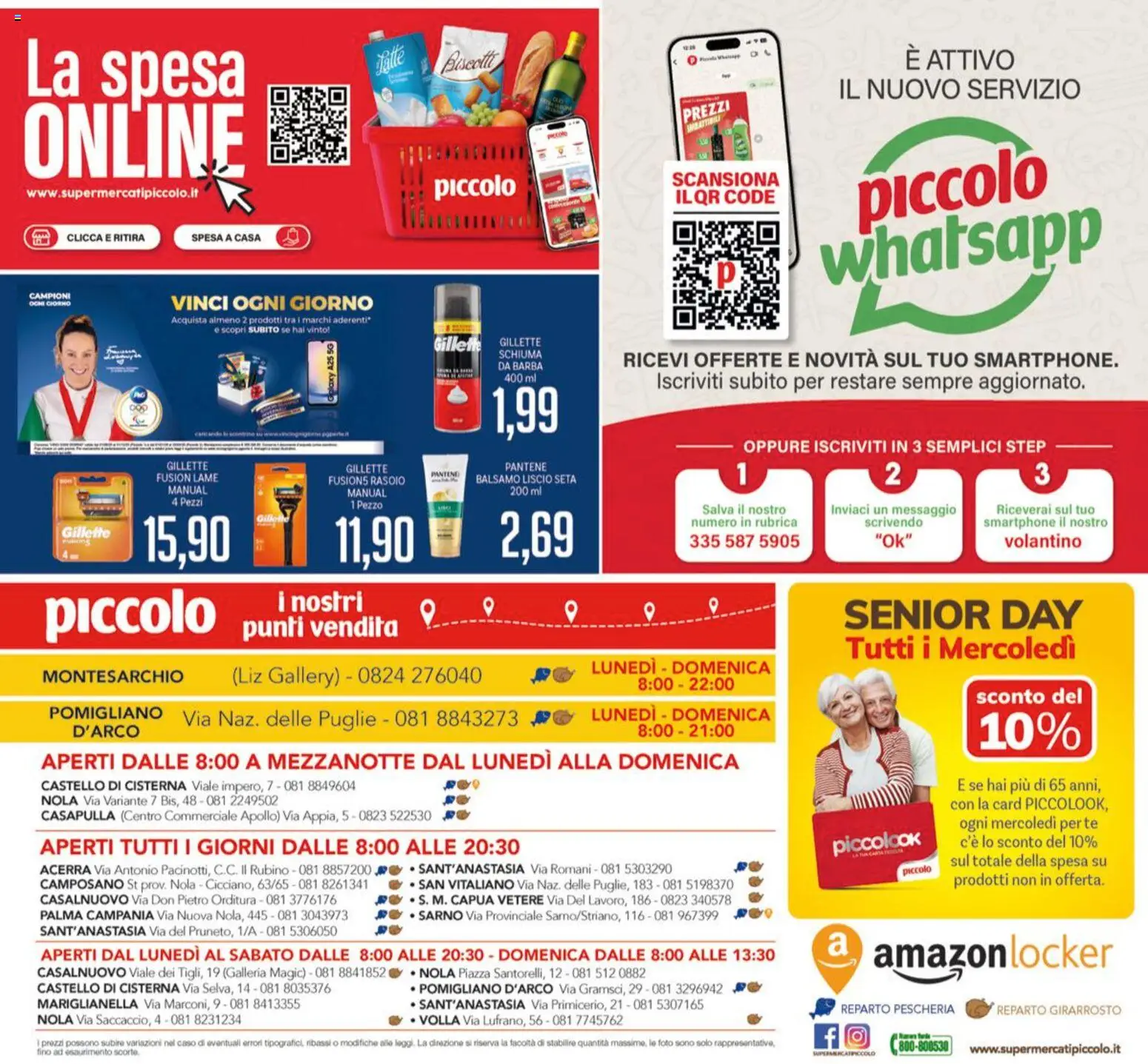 Volantino Piccolo del 08.12.2025 | Pagina: 32 | Prodotti: Balsamo, Rasoio, Biscotti, Smartphone