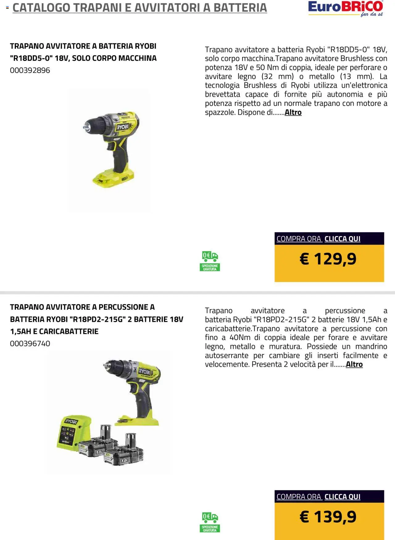 Volantino Eurobrico del 23.07.2025 | Pagina: 5 | Prodotti: Avvitatore, Trapano, Batterie, Caricabatterie
