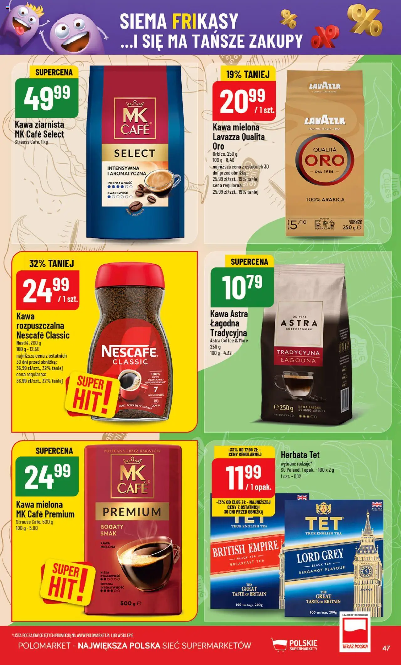 POLOmarket Gazetka od 25.06.2025 | Strona: 47 | Produkty: Kawa ziarnista, Kawa rozpuszczalna, Kawa, Herbata