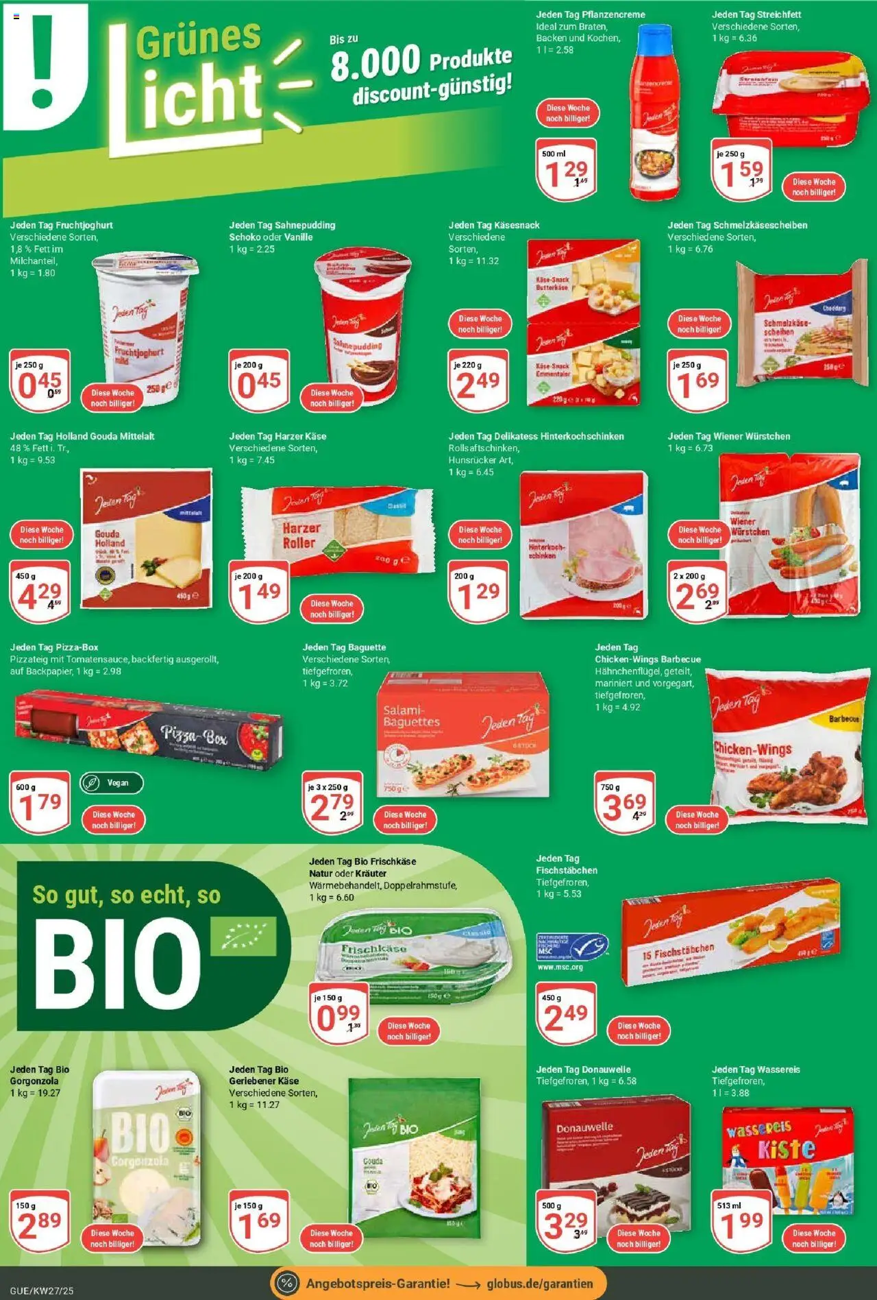 Globus prospekt Saarbrücken-Güdingen	 - gültig ab dem 29.06.2025 | Seite: 13 | Produkte: Baguette, Fruchtjoghurt, Pudding, Schinken