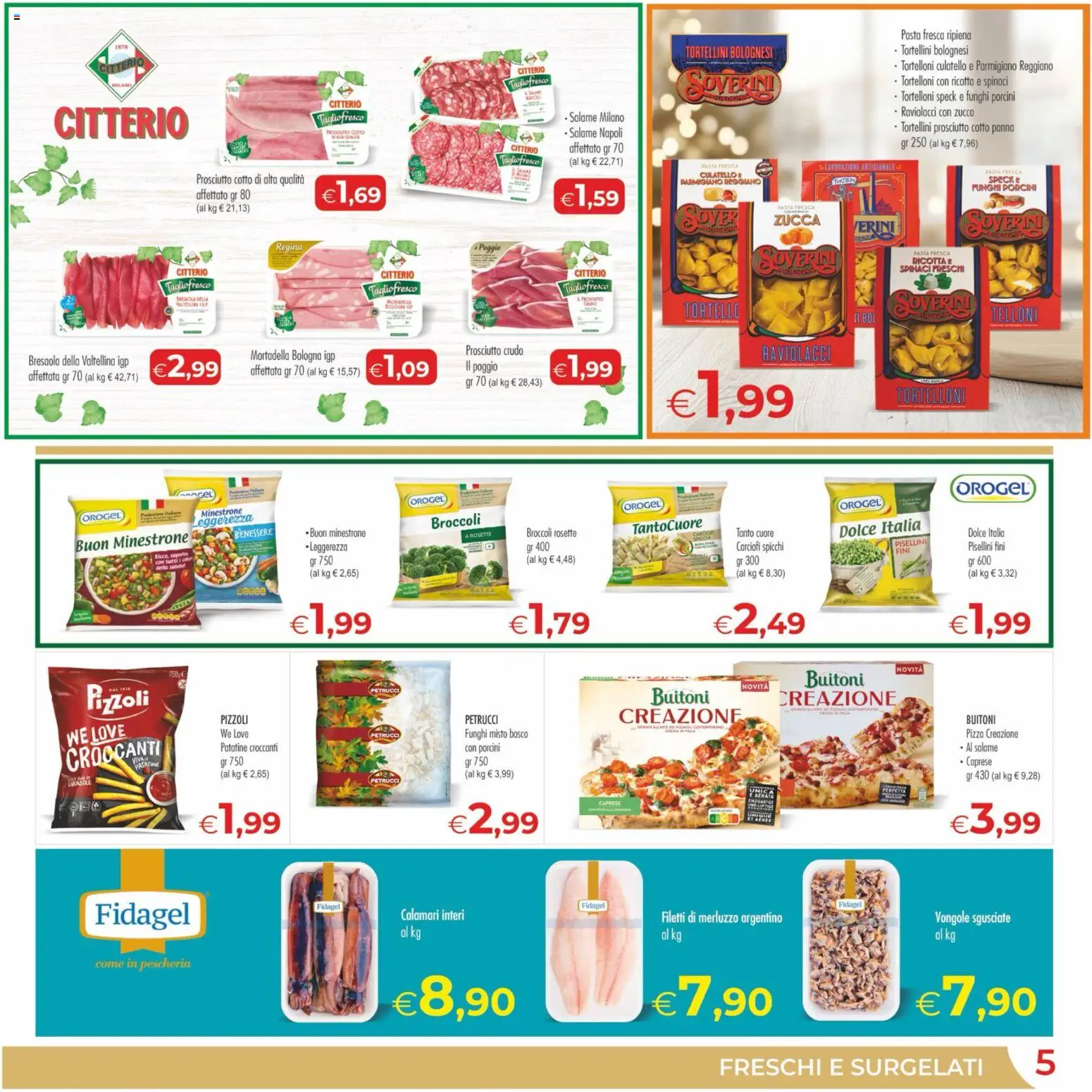 Volantino MerSi Supermercati del 27.12.2025 | Pagina: 5 | Prodotti: Speck, Pizza, Mortadella, Parmigiano