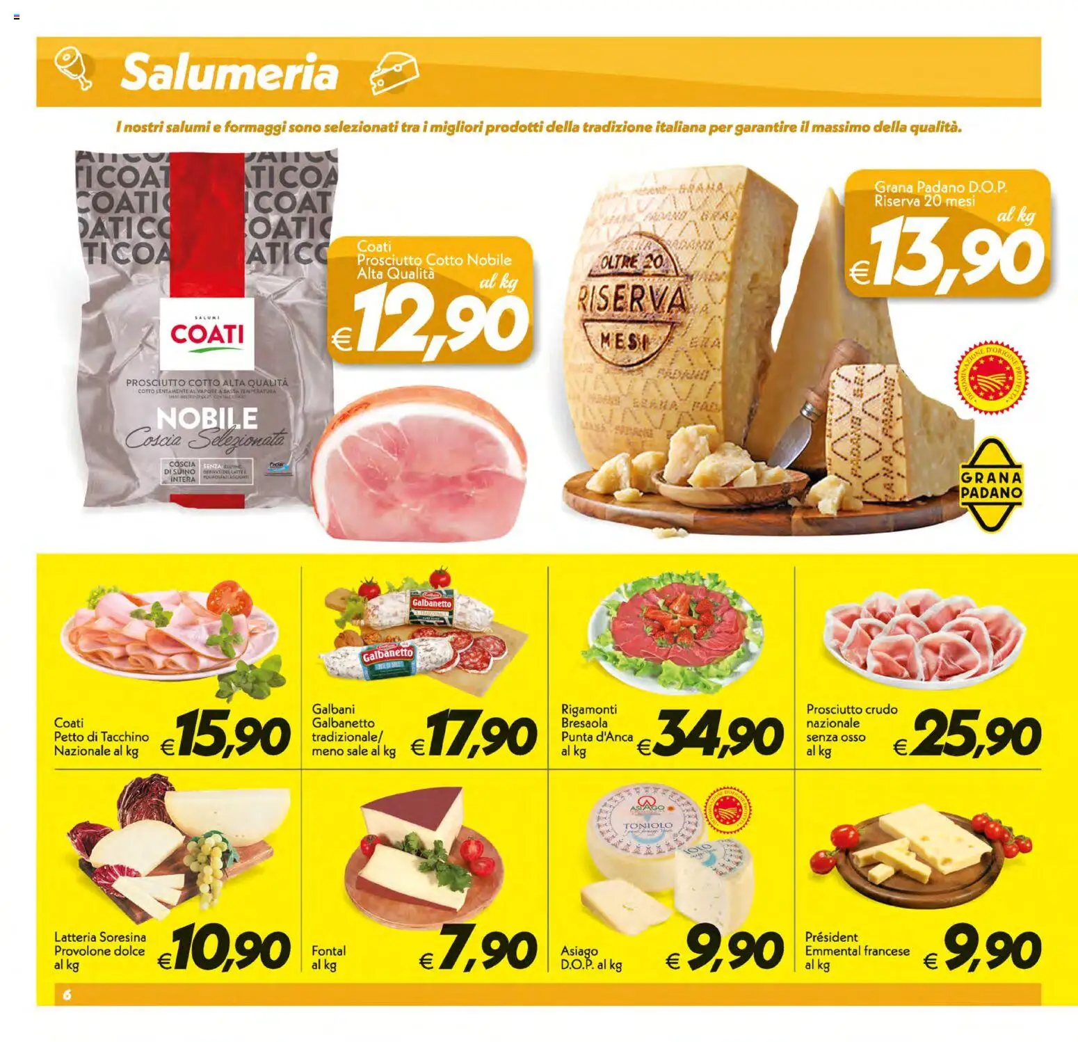 Volantino SuperConveniente del 03.02.2026 | Pagina: 6 | Prodotti: Provolone, Bresaola, Sale, Prosciutto