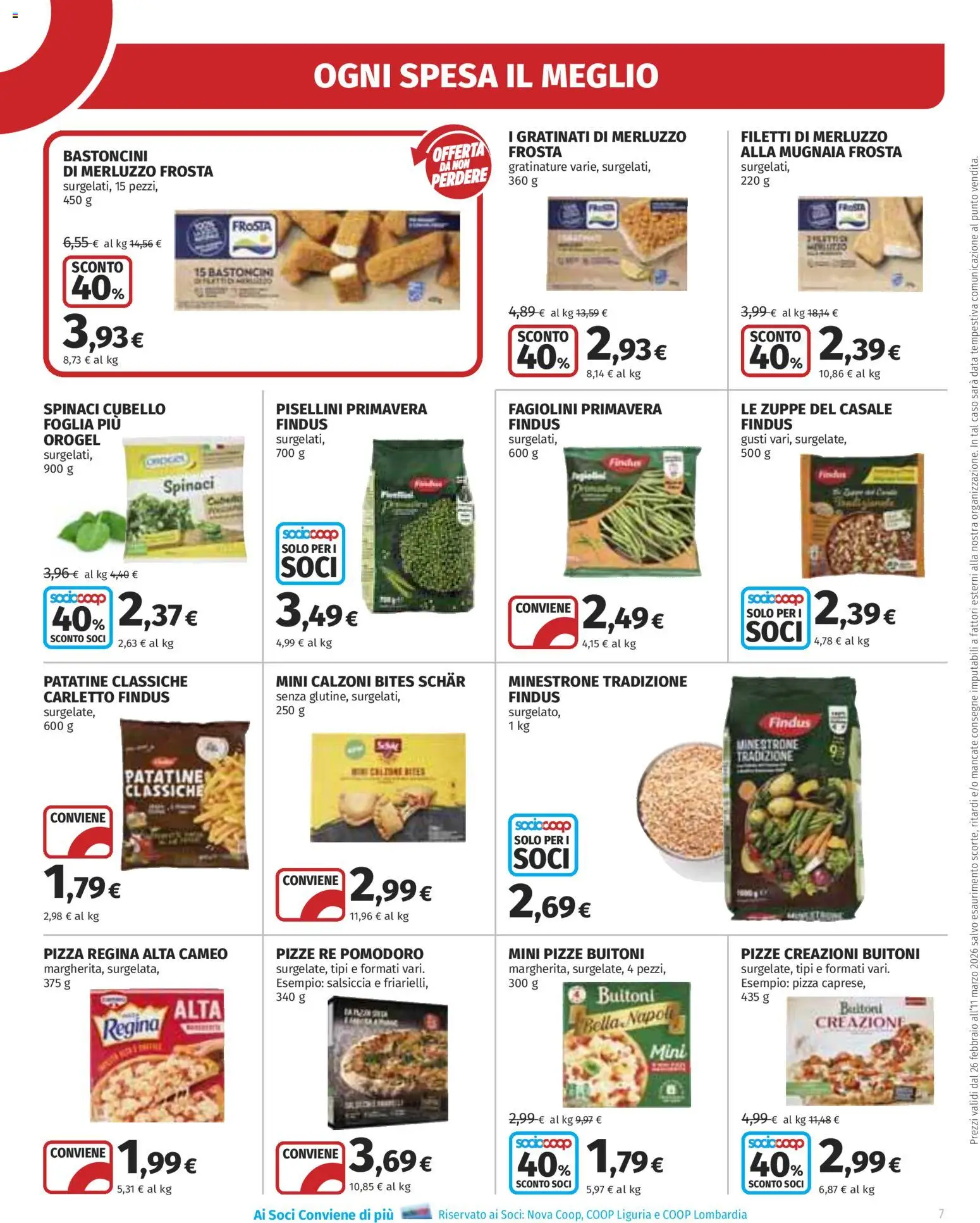 Volantino Ipercoop del 26.02.2026 | Pagina: 7 | Prodotti: Pomodoro, Salsiccia, Spinaci, Fagiolini