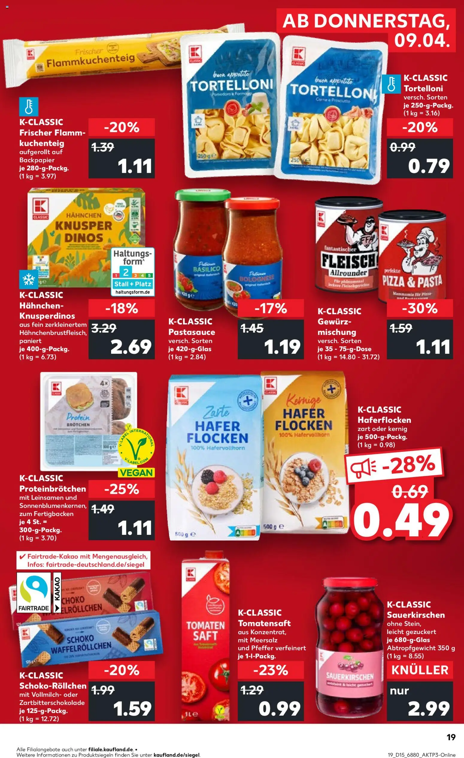 Kaufland Prospekt Völklingen	 – gültig ab 09.04.2026 | Seite: 19 | Produkte: Hahnchen, Pizza, Saft, Fleisch