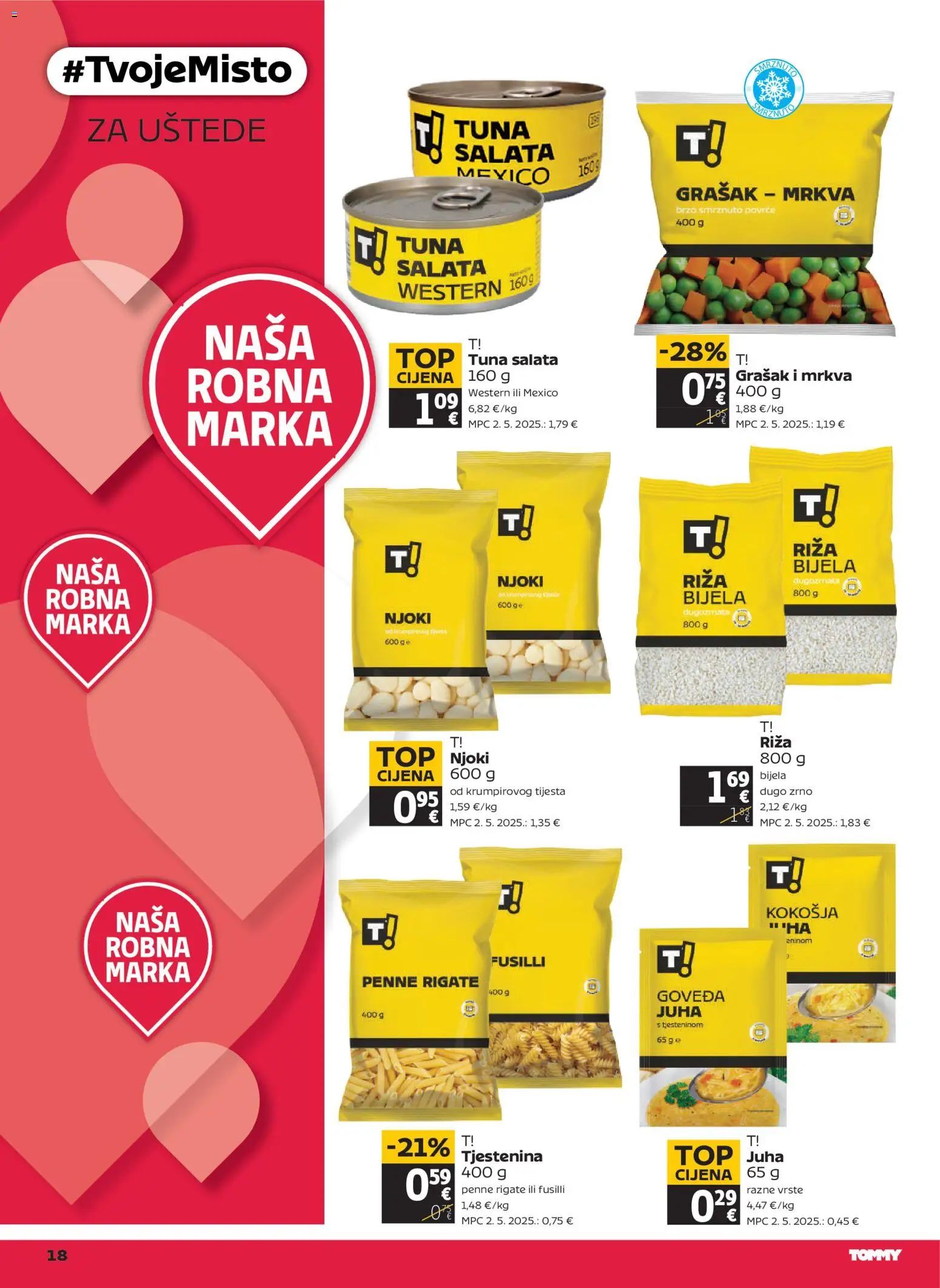 Tommy katalog | vrijedi od 12.03.2026 | Stranica: 18 | Proizvodi: Riža, Tjestenina, Povrće, Smrznuto povrće