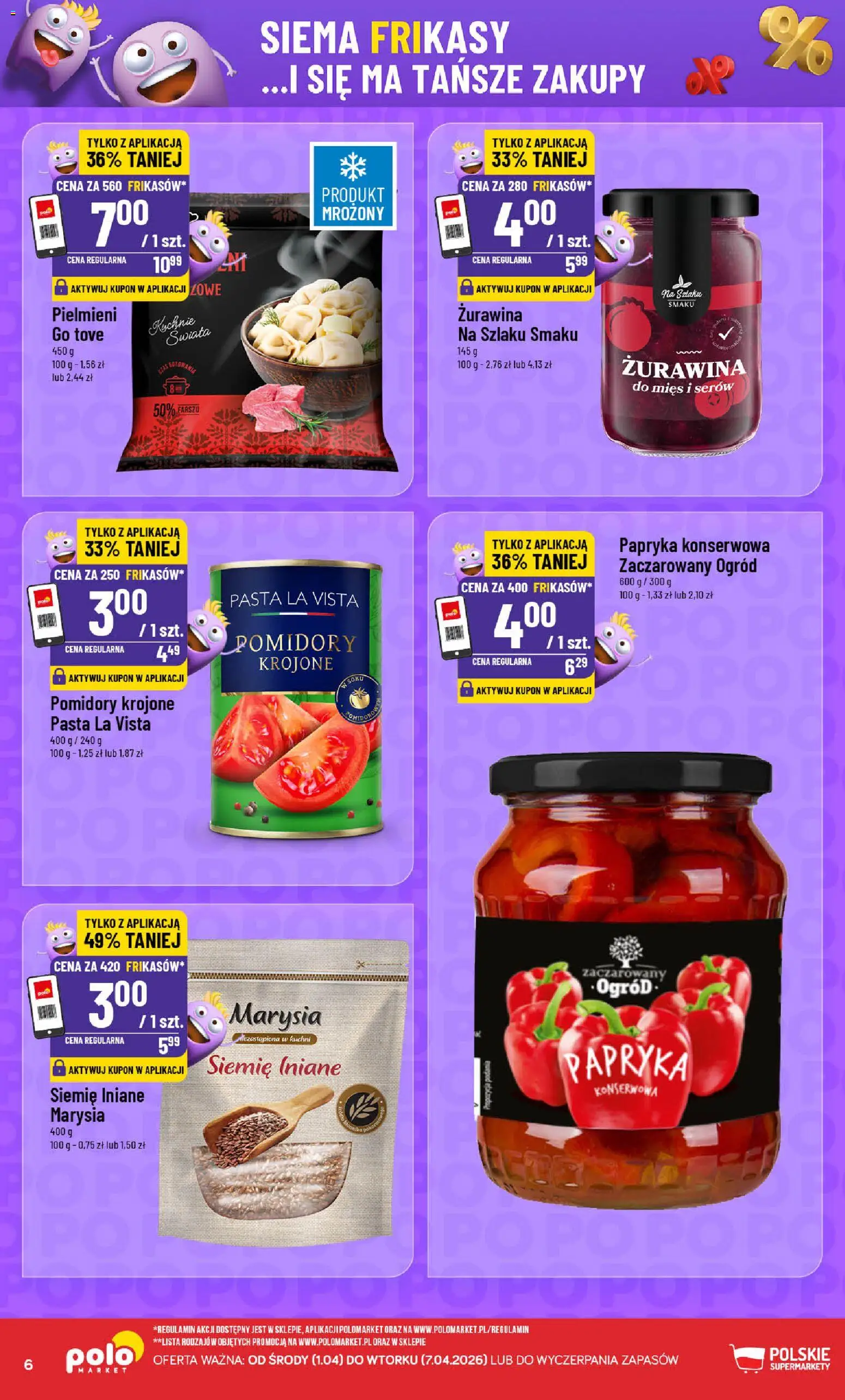 POLOmarket gazetka - Frikasowe Hity od 01.04.2026 | Strona: 6 | Produkty: Papryka konserwowa, Papryka, Żurawina, Pomidory