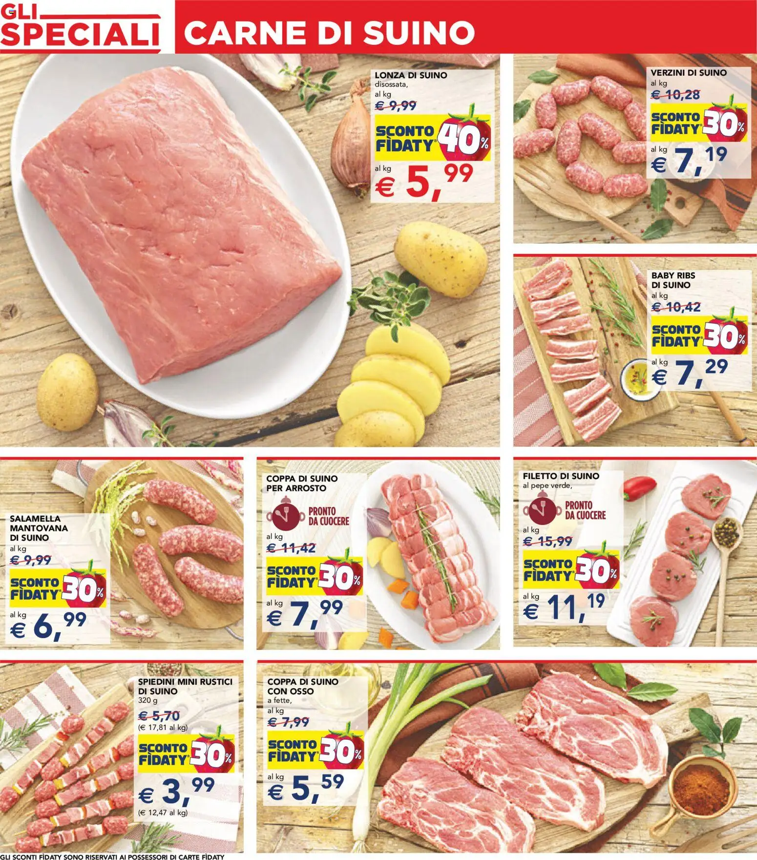 Volantino Esselunga S del 23.10.2025 | Pagina: 16 | Prodotti: Arrosto, Salamella, Pepe, Spiedini
