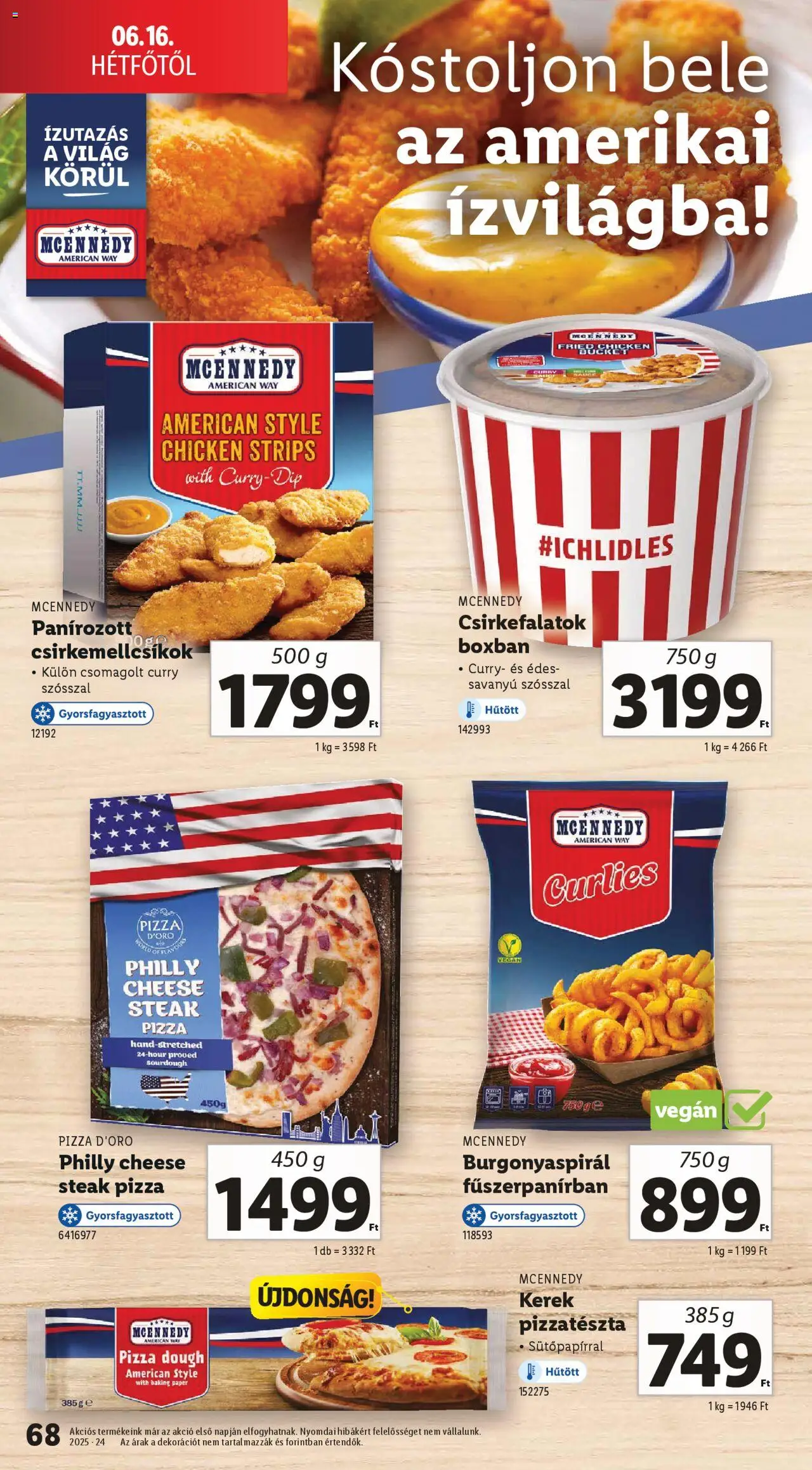 Lidl akciós ujság - amely érvényes a következő dátumtól: 12.06.2025 | Oldal: 68 | Termékek: Nuggets, Pizza, Pizzatészta, Vegán