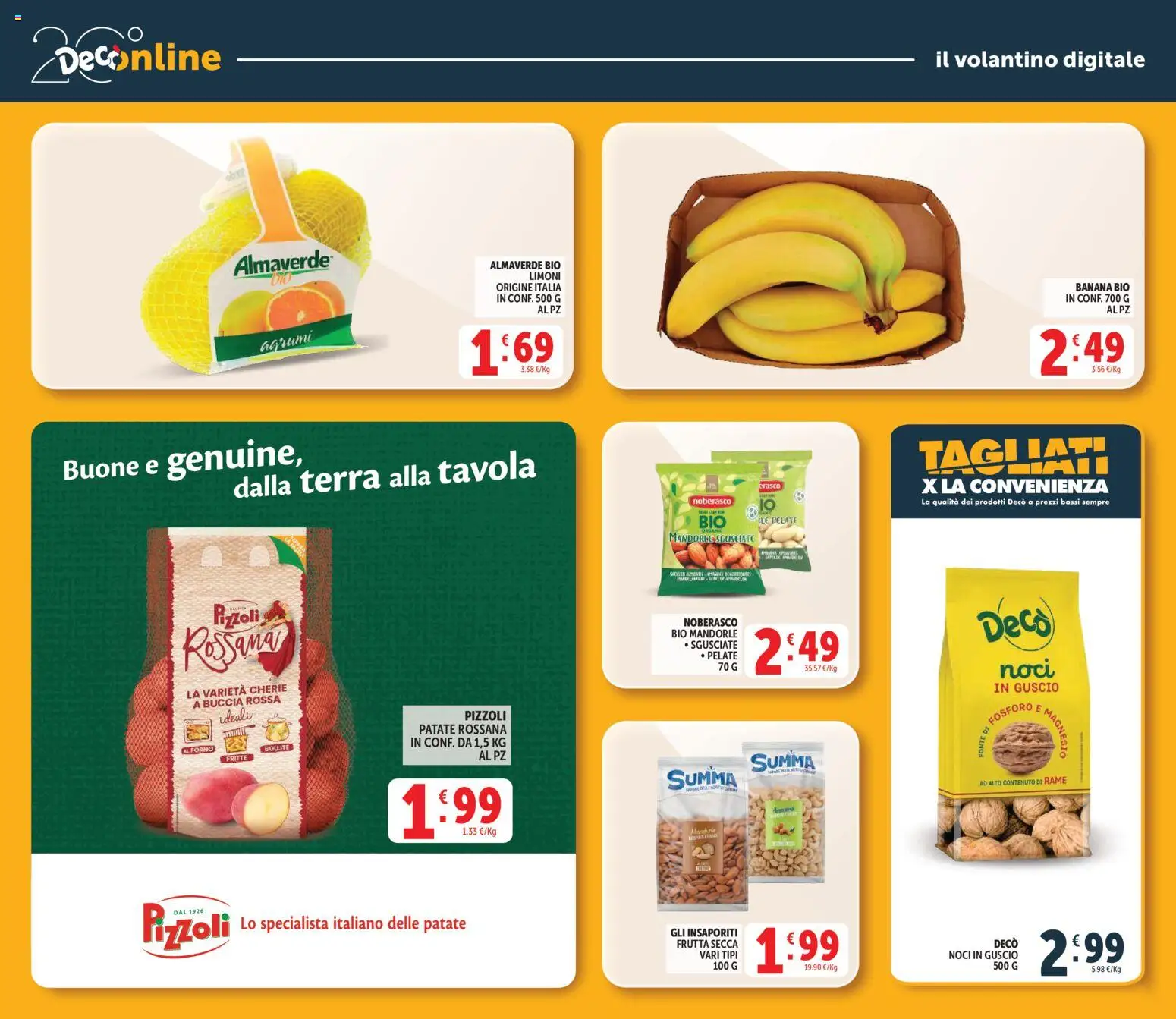 Volantino Decò del 27.03.2026 | Pagina: 32 | Prodotti: Frutta, Noci, Mandorle, Forno
