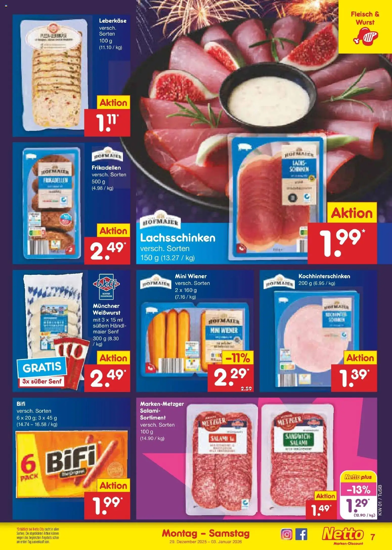 Netto Marken-Discount prospekt Lahr-Langenwinkel	 – gültig ab 28.12.2025 | Seite: 7 | Produkte: Bifi, Weißwurst, Fleisch, Leberkase