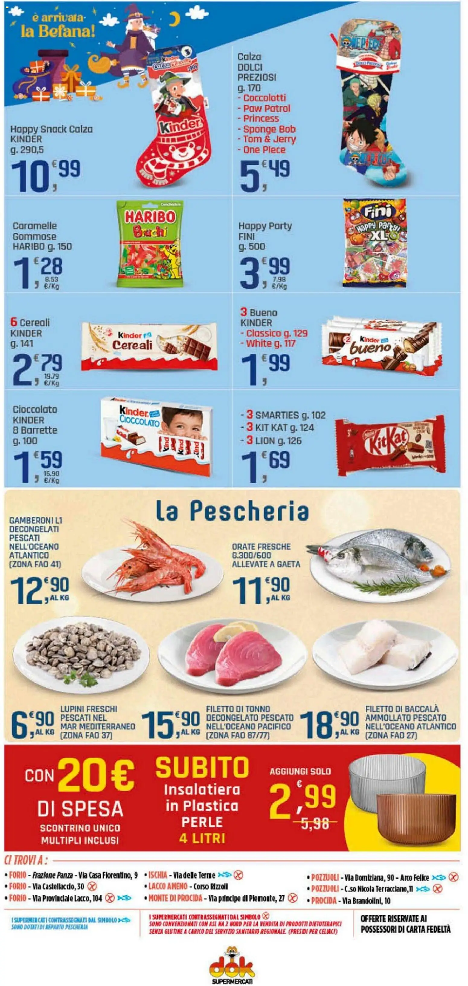 Volantino DOK del 29.12.2025 | Pagina: 13 | Prodotti: Lupini, Caramelle, Cereali, Tonno