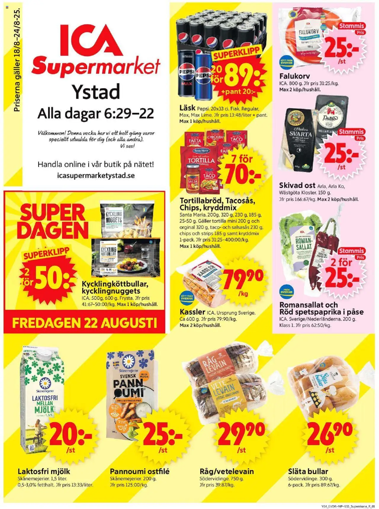 ICA Supermarket reklamblad aktuell från 18.08.2025 | Sida: 1 | Produkter: Tortilla, Galler, Pepsi, Levain