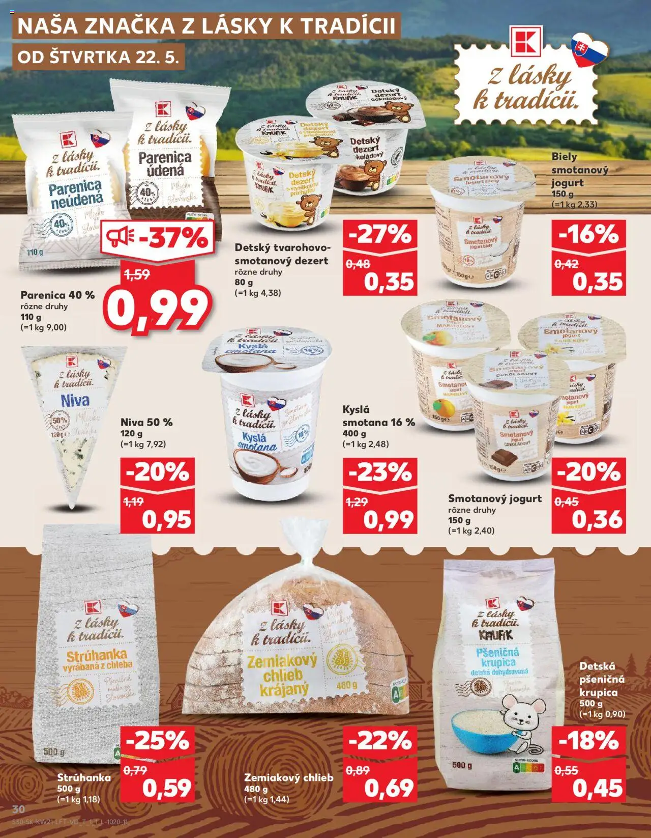 Kaufland Skalica │ platný od 22.05.2025 | Strana: 30 | Produkty: Jogurt, Chlieb, Smotana, Krupica
