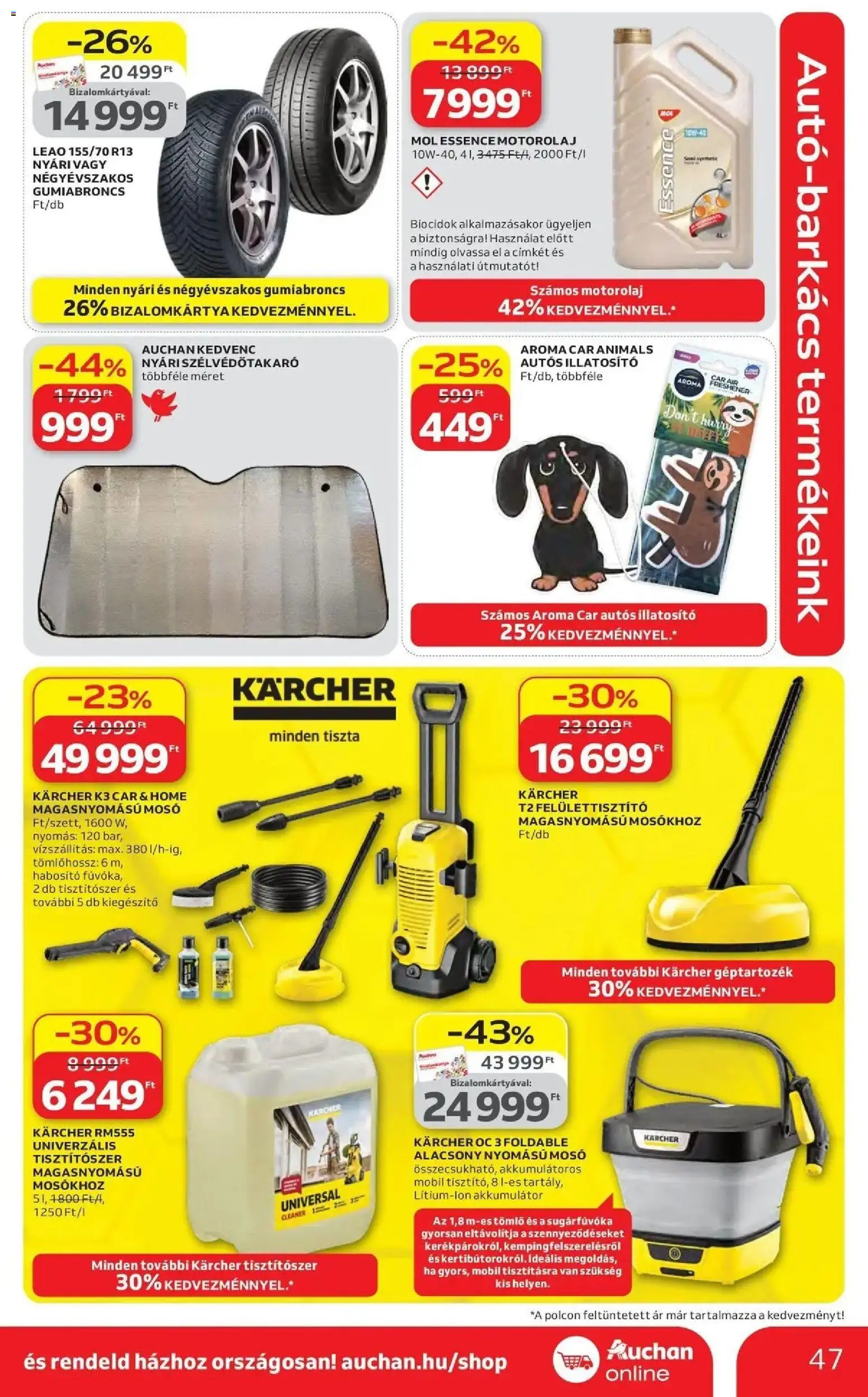 Auchan akciós ujság - amely érvényes a következő dátumtól: 16.04.2026 | Oldal: 47 | Termékek: Tömlő, Akkumulátor, Motorolaj, Magasnyomású mosó