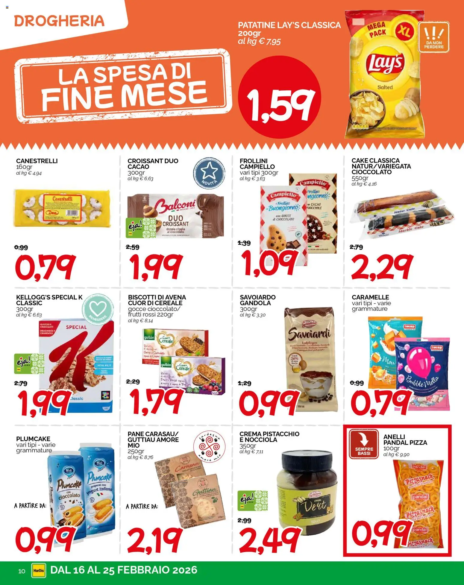 Volantino HarDis del 16.02.2026 | Pagina: 10 | Prodotti: Cioccolato, Caramelle, Patatine, Frollini