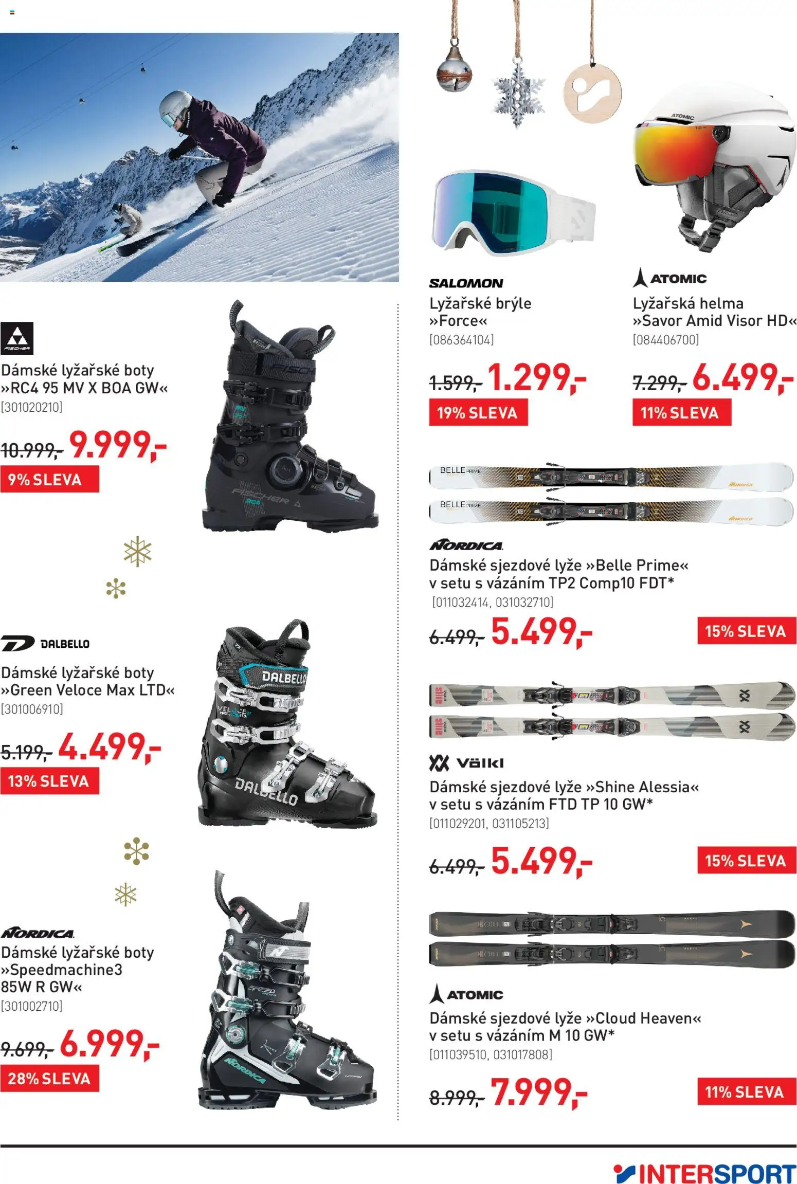 Intersport leták od 03.12.2025 | Strana: 5 | Produkty: Helma, Lyže, Boty, Lyžařské brýle