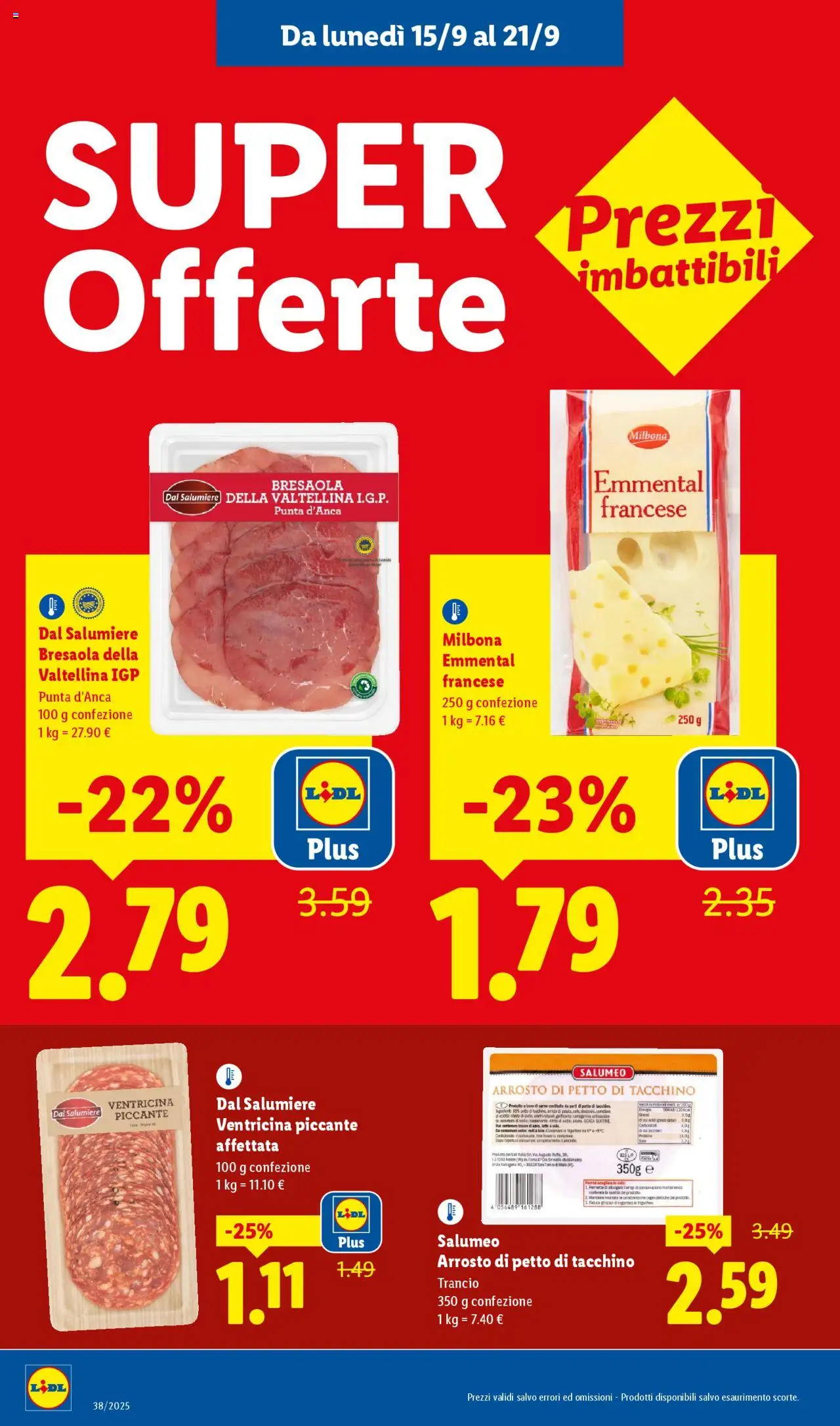 Volantino Lidl del 15.09.2025 | Pagina: 14 | Prodotti: Arrosto, Bresaola, Tacchino, Emmental
