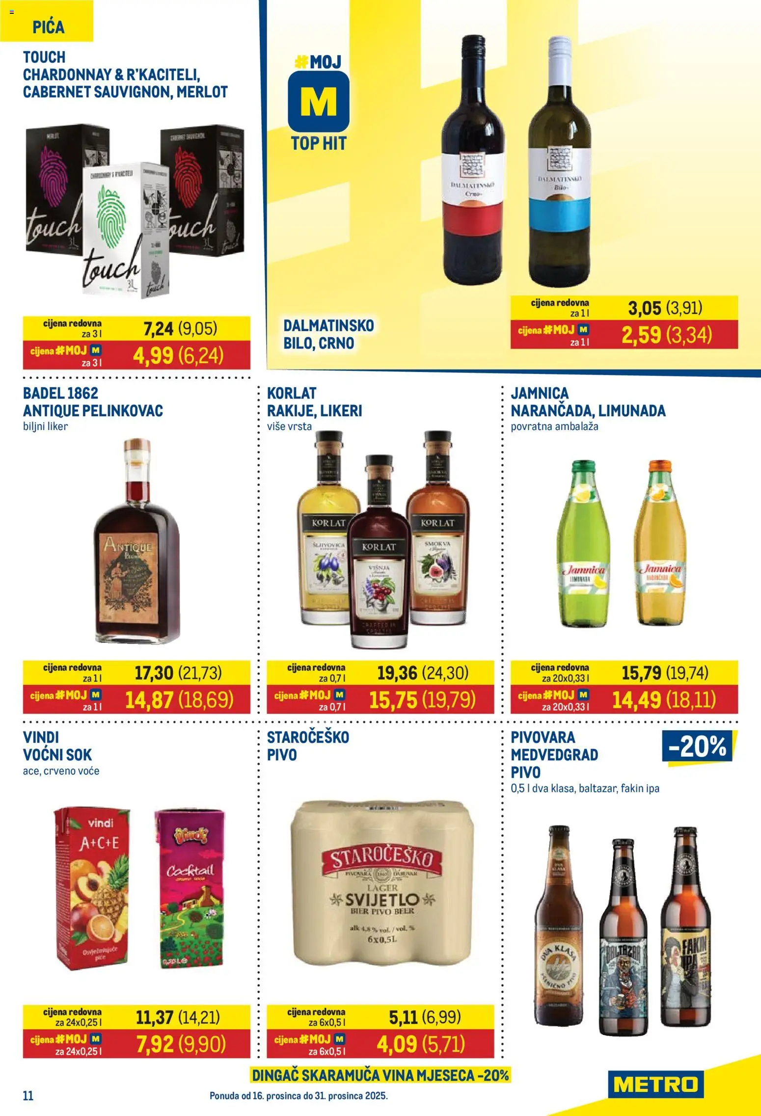 Metro katalog | vrijedi od 16.12.2025 | Stranica: 11 | Proizvodi: Korlat, Pica, Jamnica, Voće