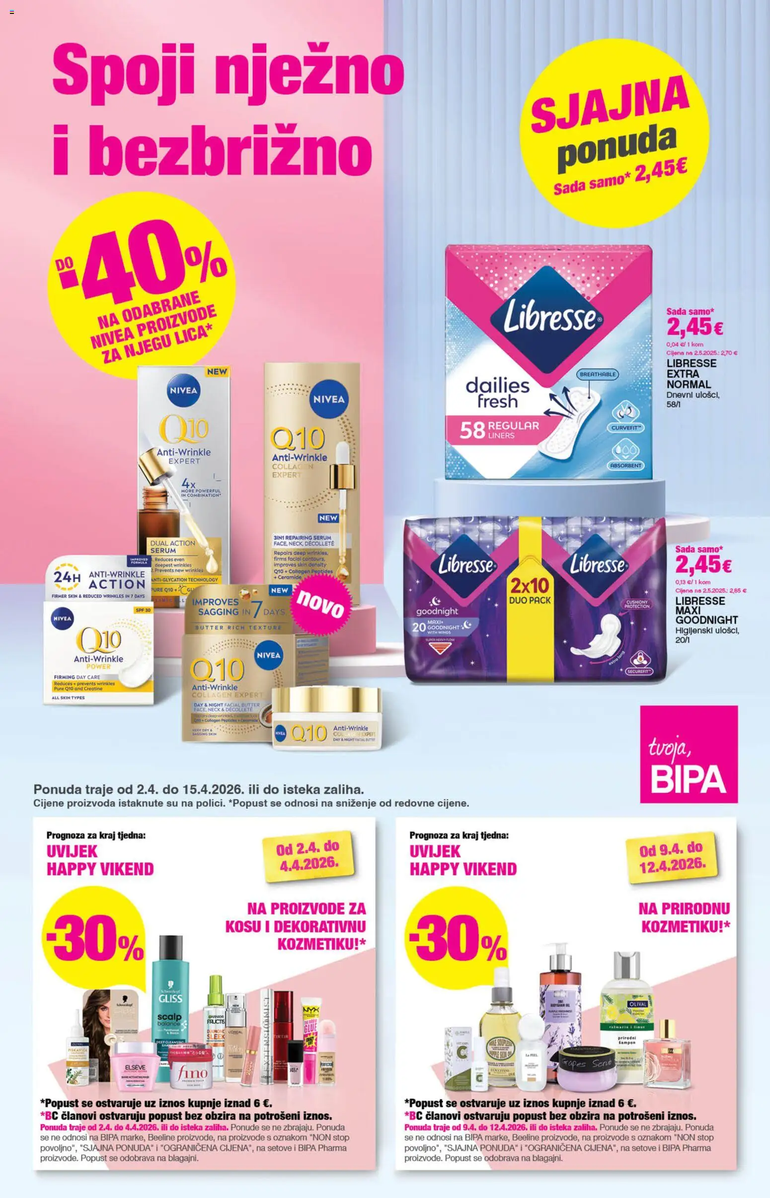 Bipa katalog | vrijedi od 02.04.2026 | Stranica: 1 | Proizvodi: Šampon, Nivea, Garnier, Libresse