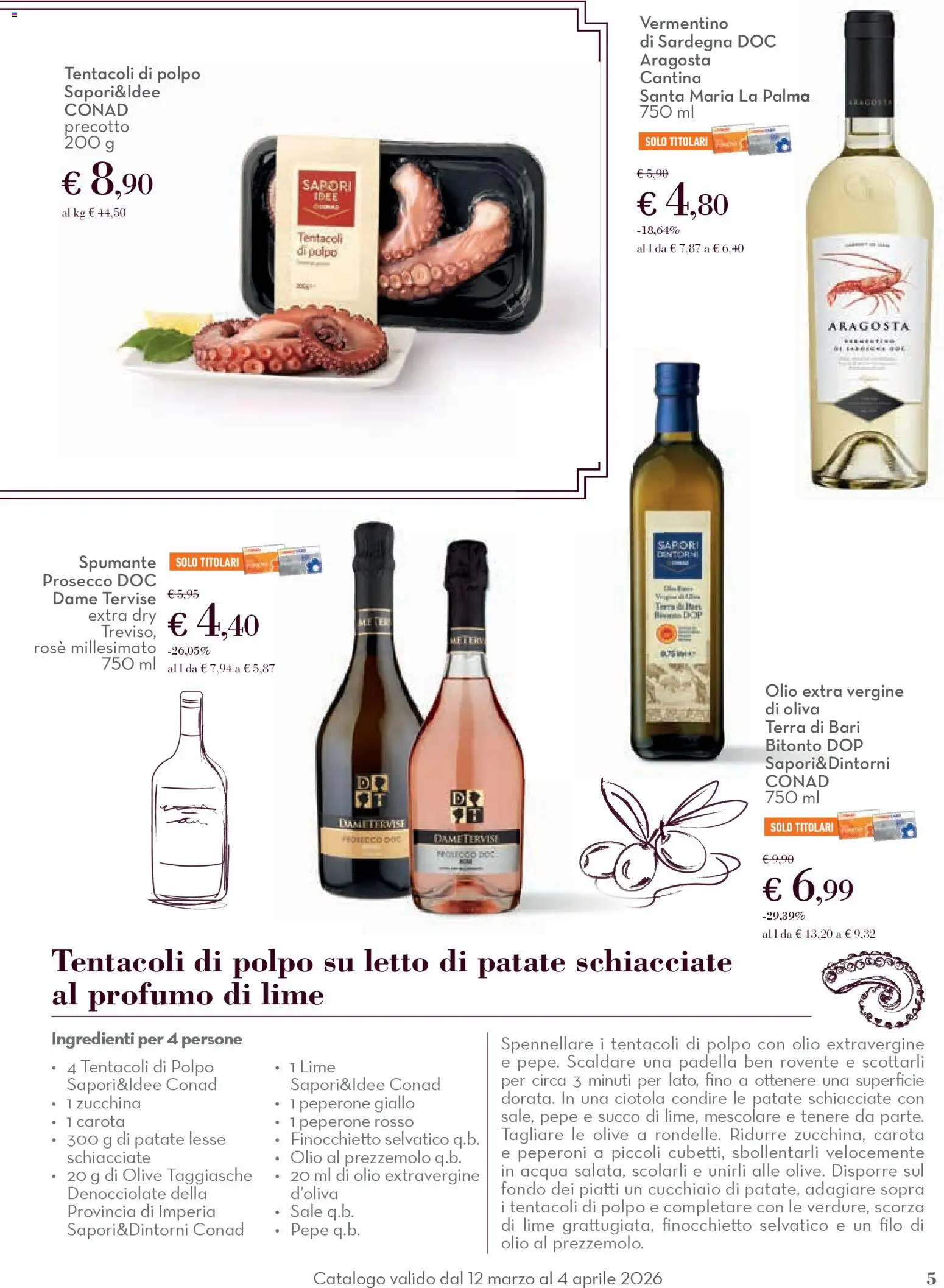 Volantino Conad del 12.03.2026 | Pagina: 5 | Prodotti: Acqua, Olive, Letto, Profumo