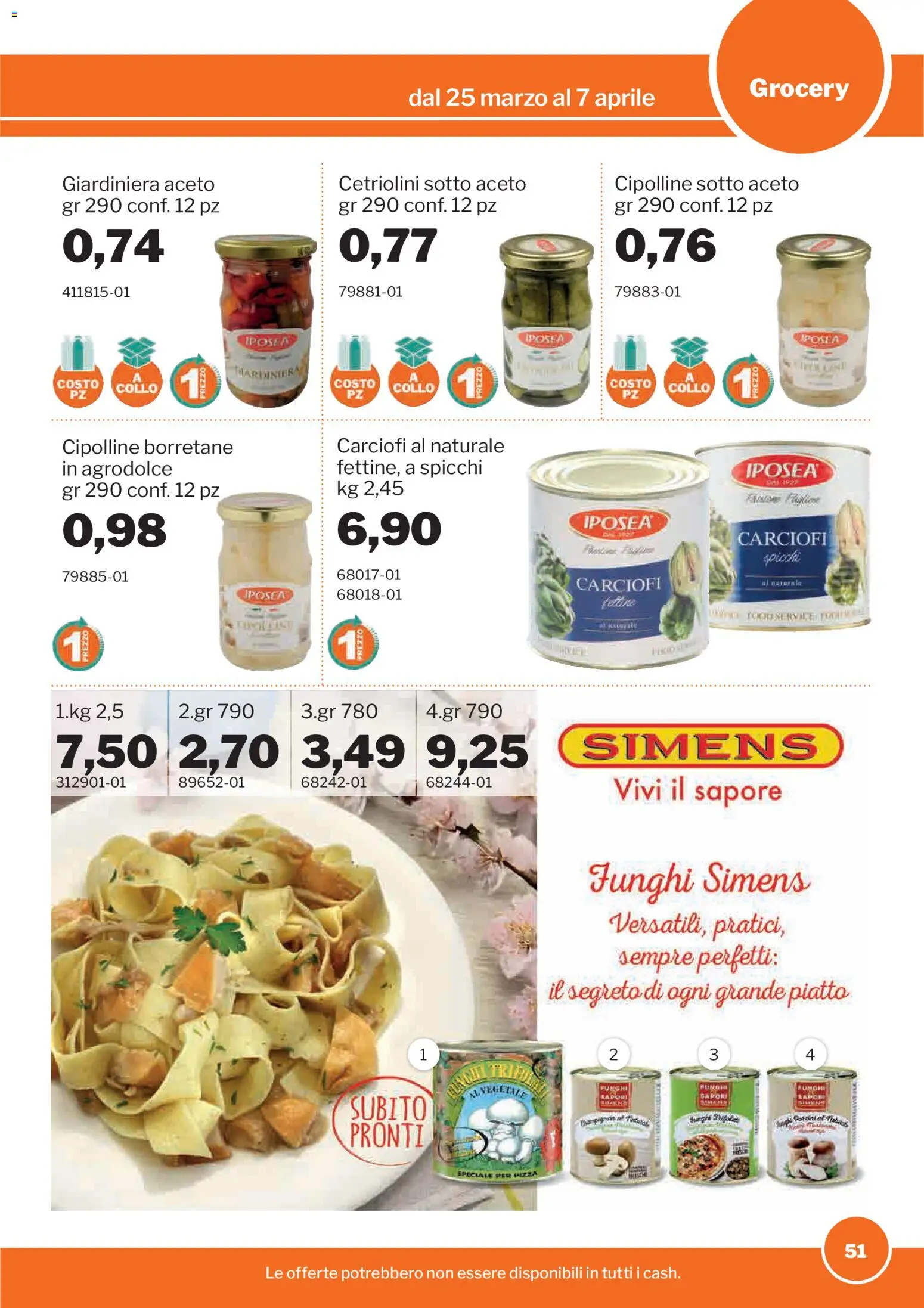 Volantino Sogegross del 25.03.2026 | Pagina: 51 | Prodotti: Funghi, Carciofi, Aceto, Cetriolini