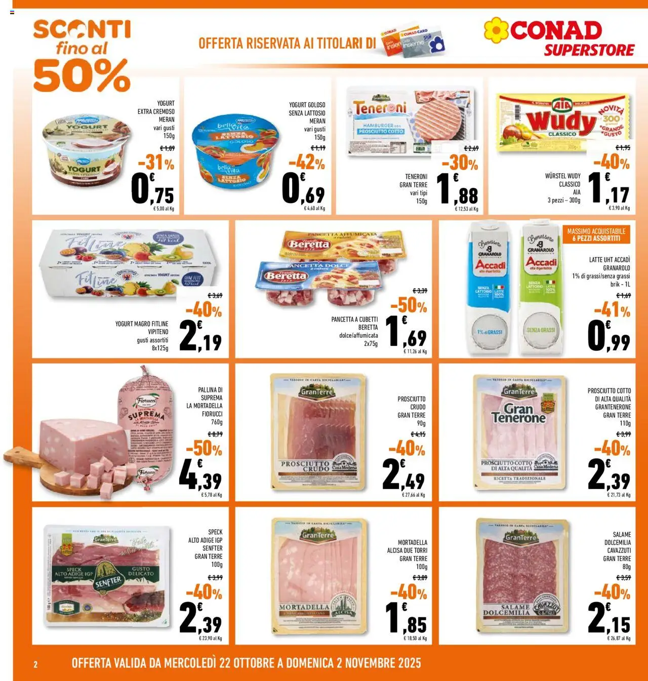Volantino Conad del 22.10.2025 | Pagina: 2 | Prodotti: Prosciutto Cotto, Yogurt, Salame, Hamburger