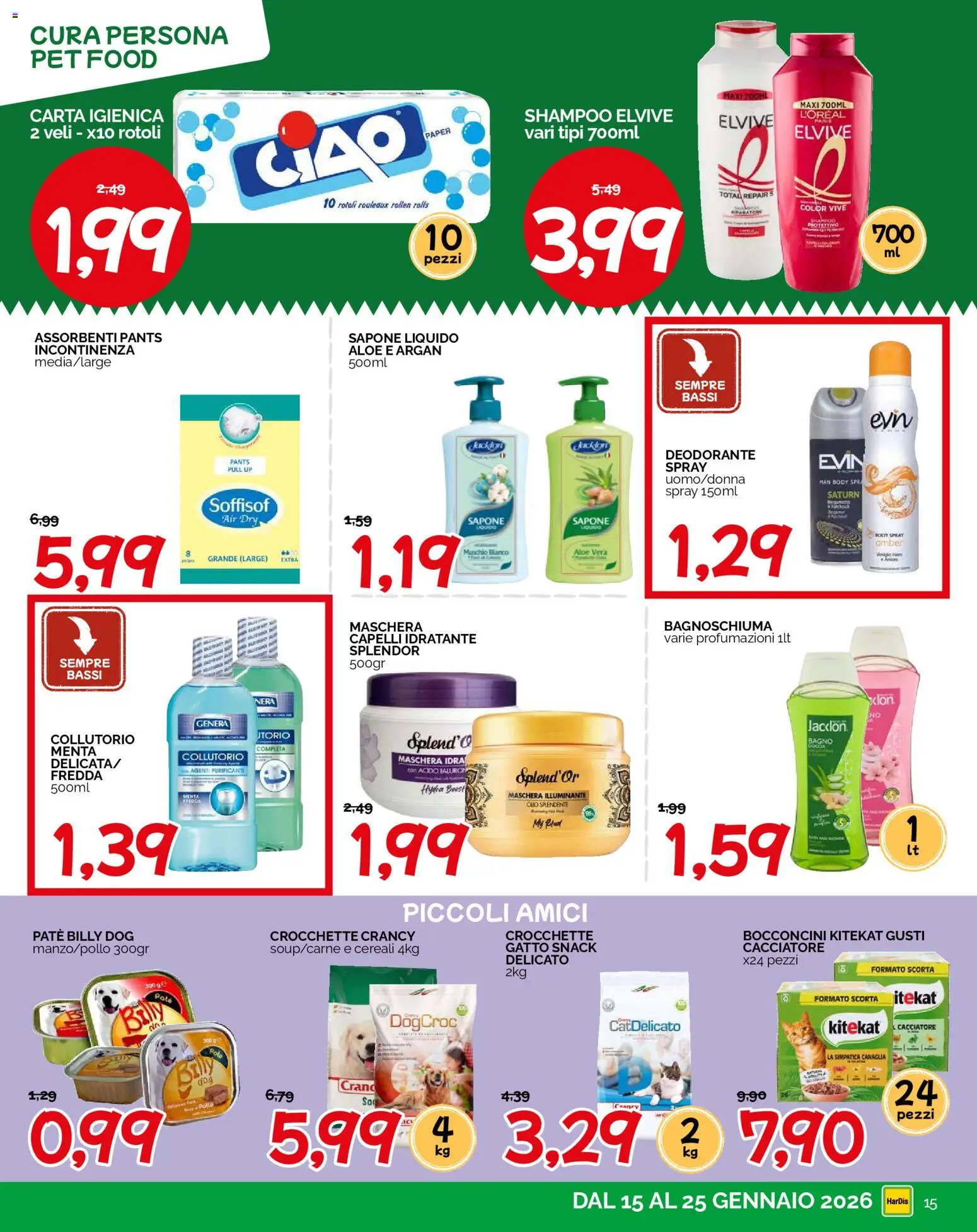 Volantino HarDis del 15.01.2026 | Pagina: 15 | Prodotti: Maschera, Paté, Sapone, Collutorio
