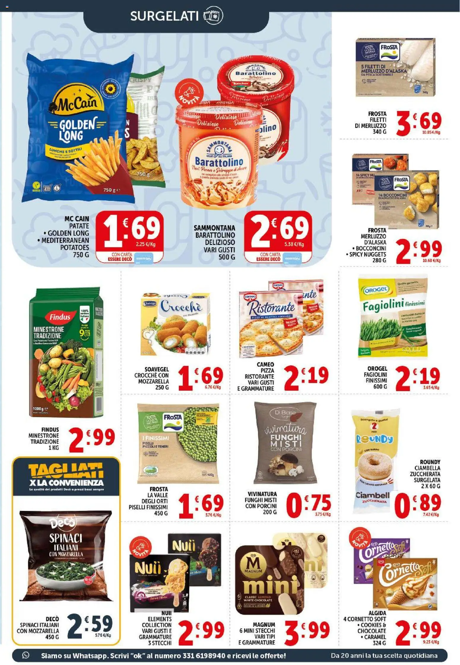 Volantino Decò del 09.04.2026 | Pagina: 15 | Prodotti: Minestrone, Merluzzo, Patate, Spinaci