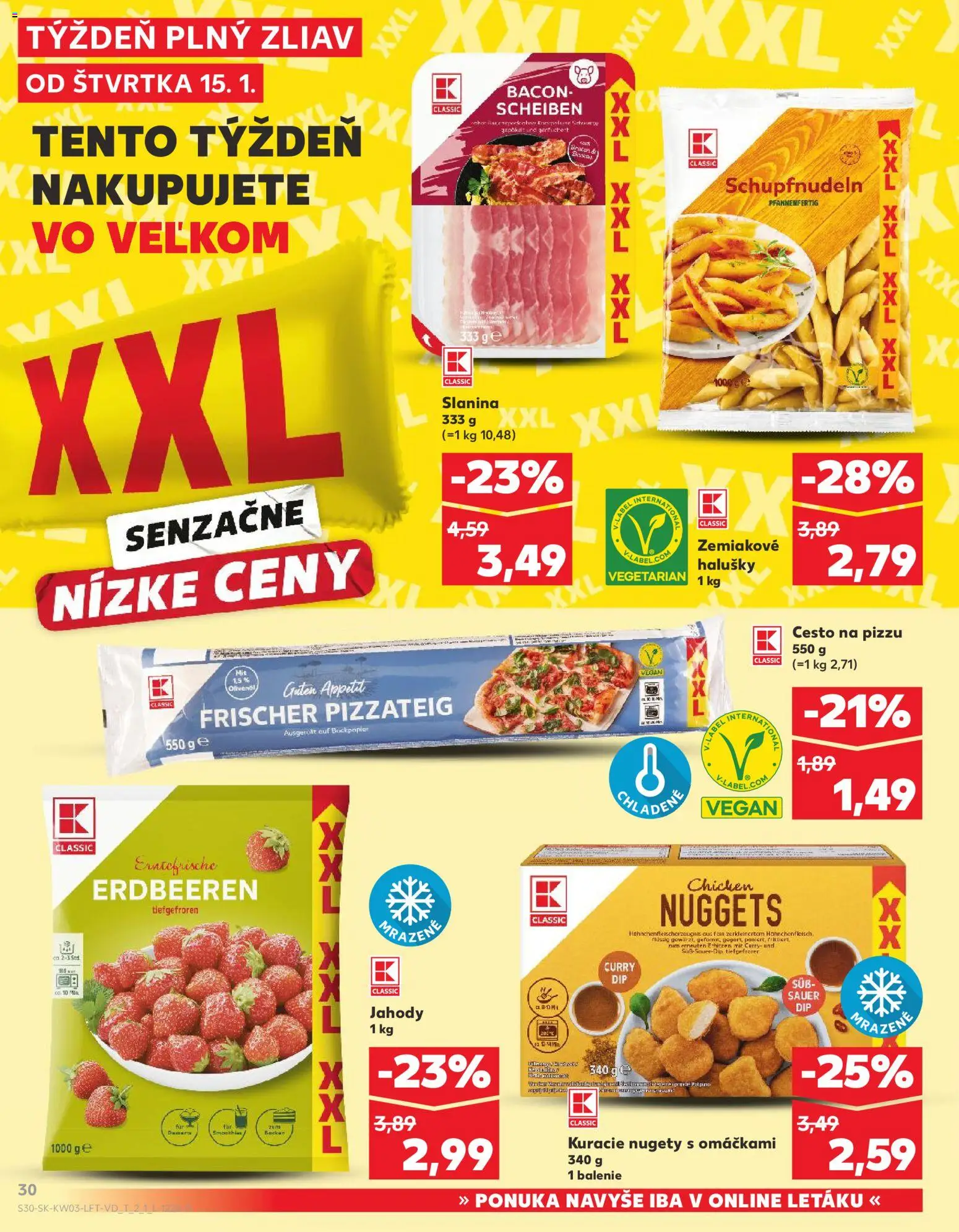 Kaufland SK akciós ujság - amely érvényes a következő dátumtól: 15.01.2026 | Oldal: 30 | Termékek: Rum, Nuggets, Bacon, Vegán