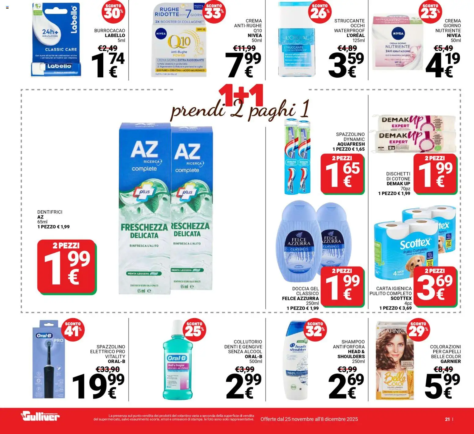Volantino Gulliver del 25.11.2025 | Pagina: 21 | Prodotti: Shampoo, Struccante, Collutorio, Menta
