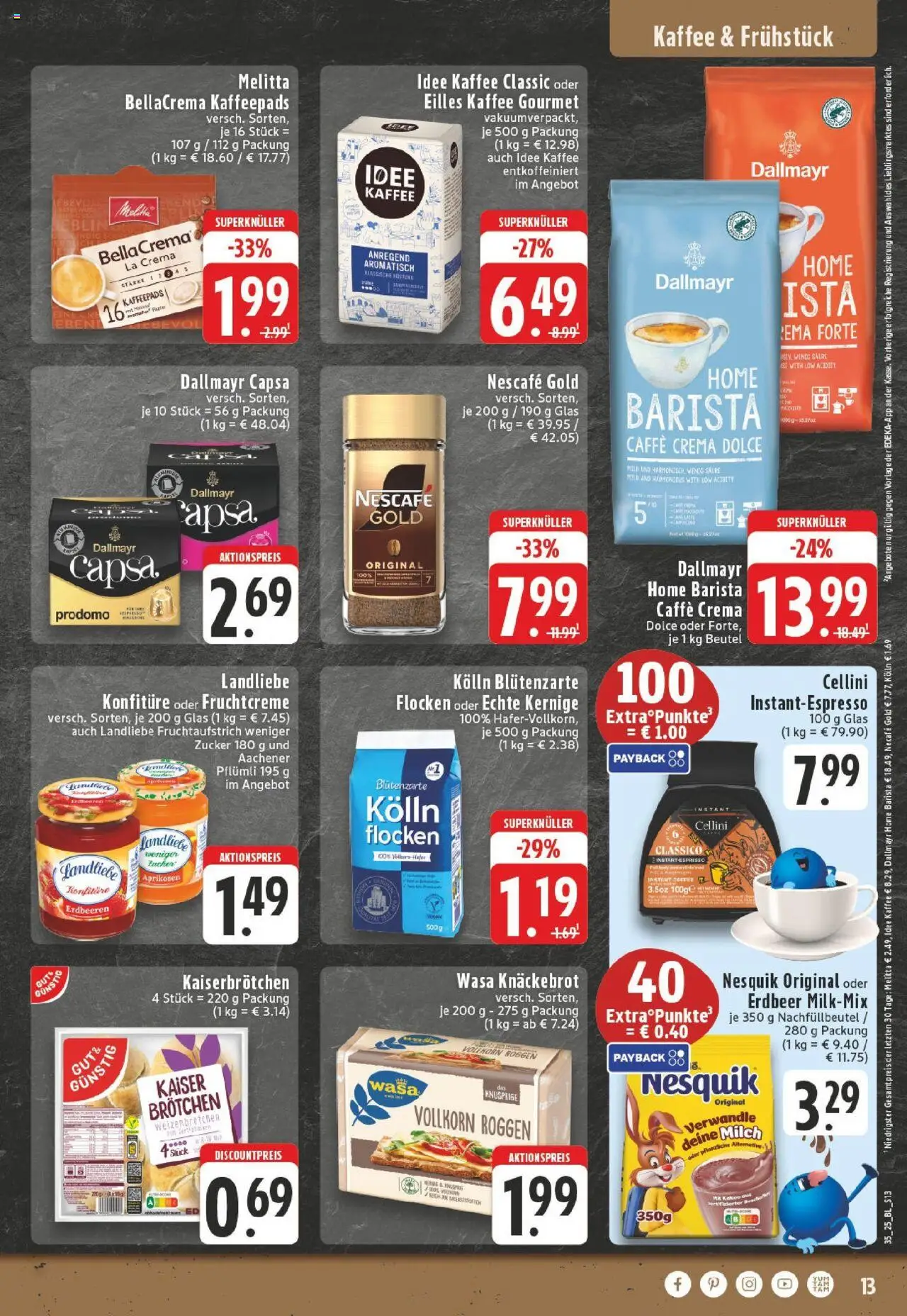 Edeka prospekt Schalksmühle	 - gültig ab dem 24.08.2025 | Seite: 13 | Produkte: Kaffeepads, Kolln, Milch, Kaffee