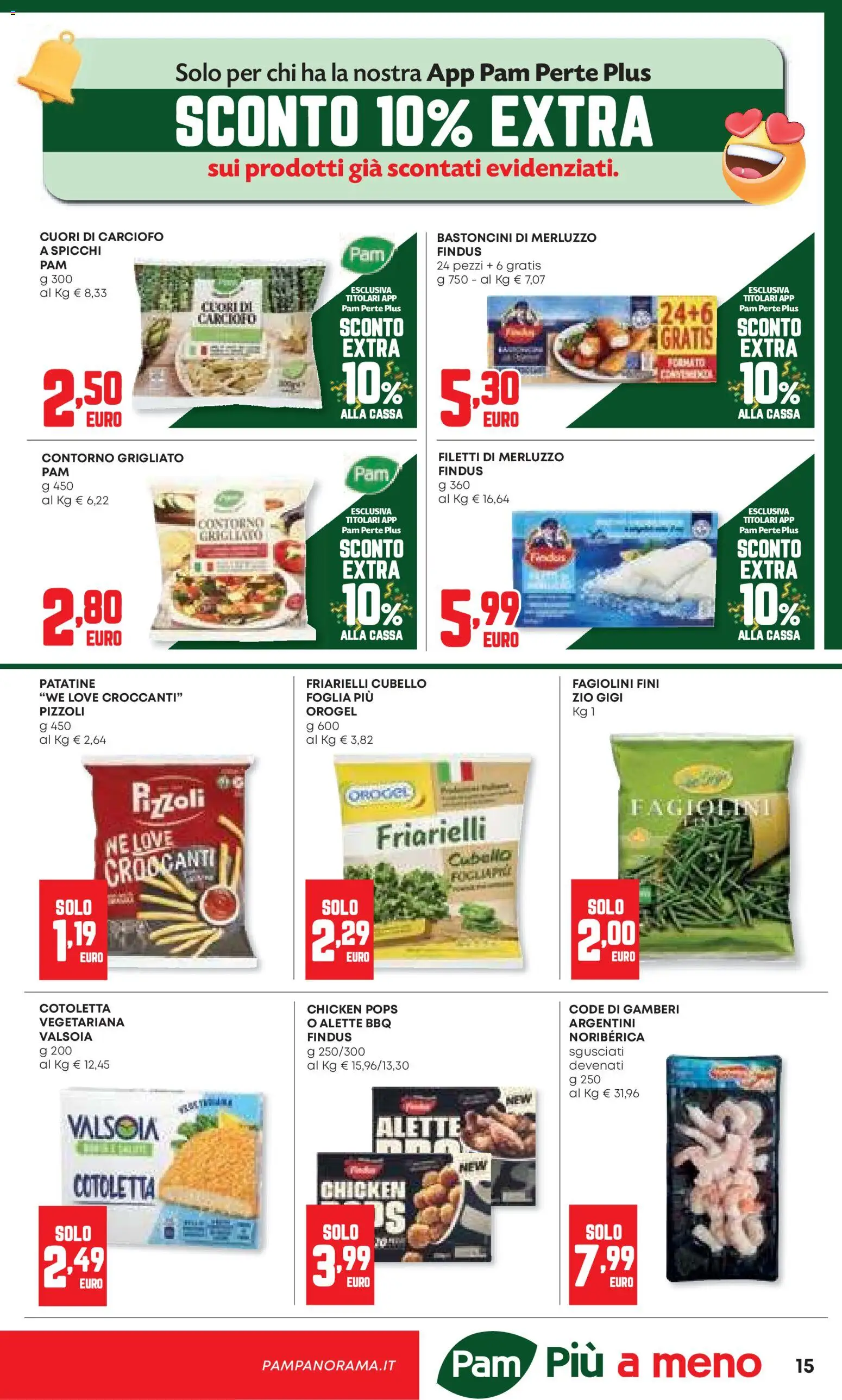 Volantino Panorama del 20.11.2025 | Pagina: 15 | Prodotti: Merluzzo, Patatine, Friarielli, Fagiolini