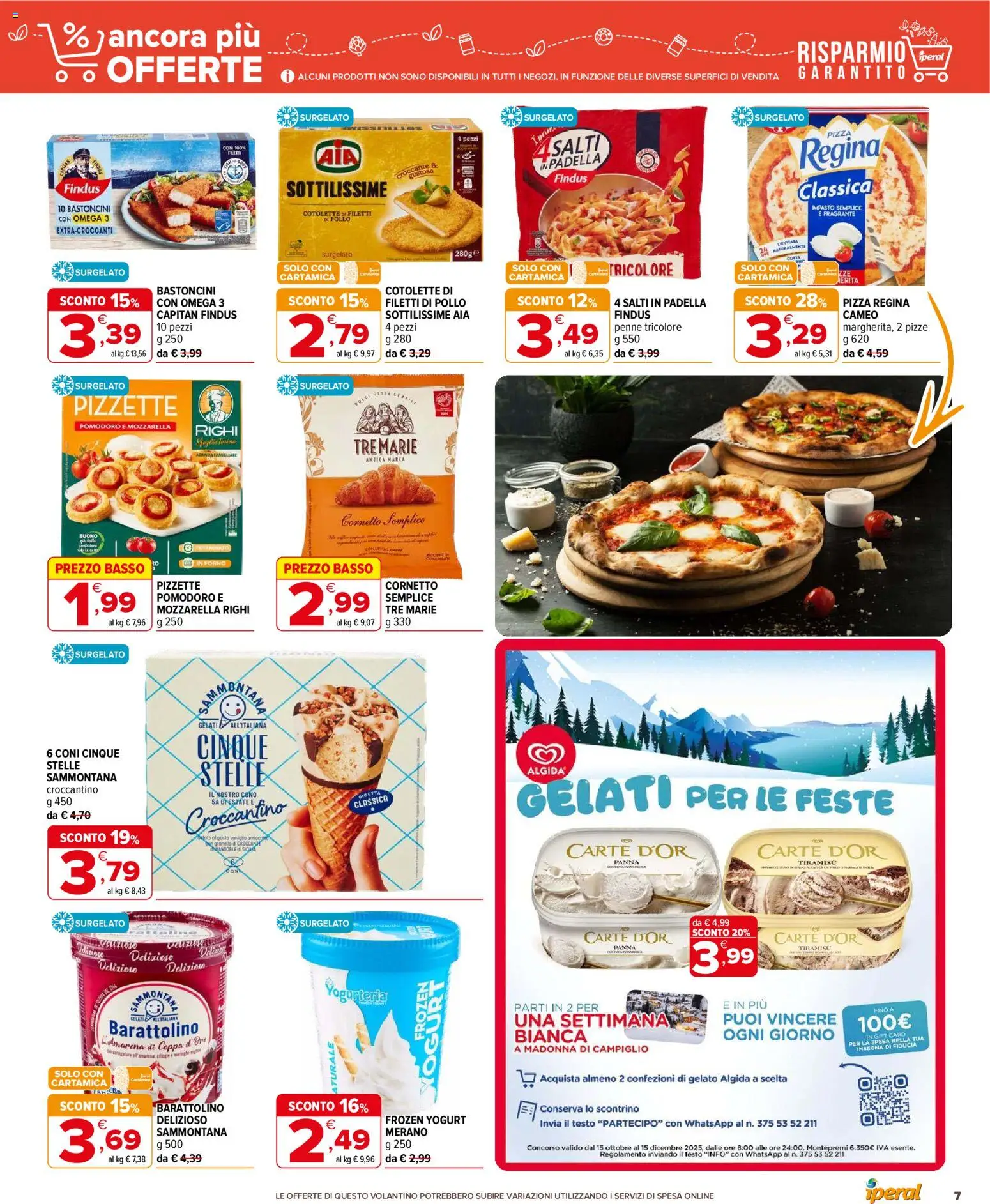 Volantino Iperal del 27.11.2025 | Pagina: 7 | Prodotti: Cornetto, Mozzarella, Pomodoro, Padella