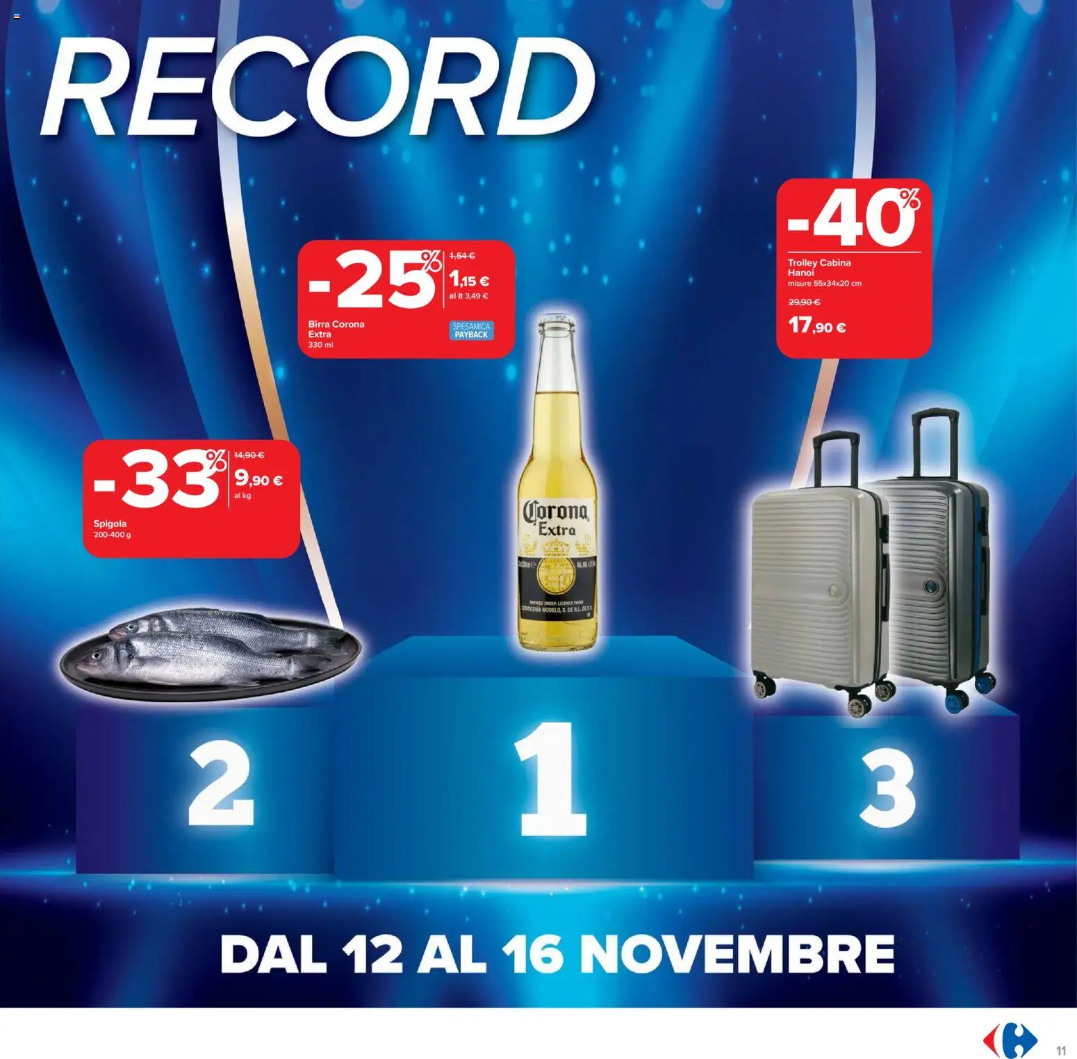 Volantino Carrefour del 07.11.2025 | Pagina: 11 | Prodotti: Birra, Spigola, Trolley
