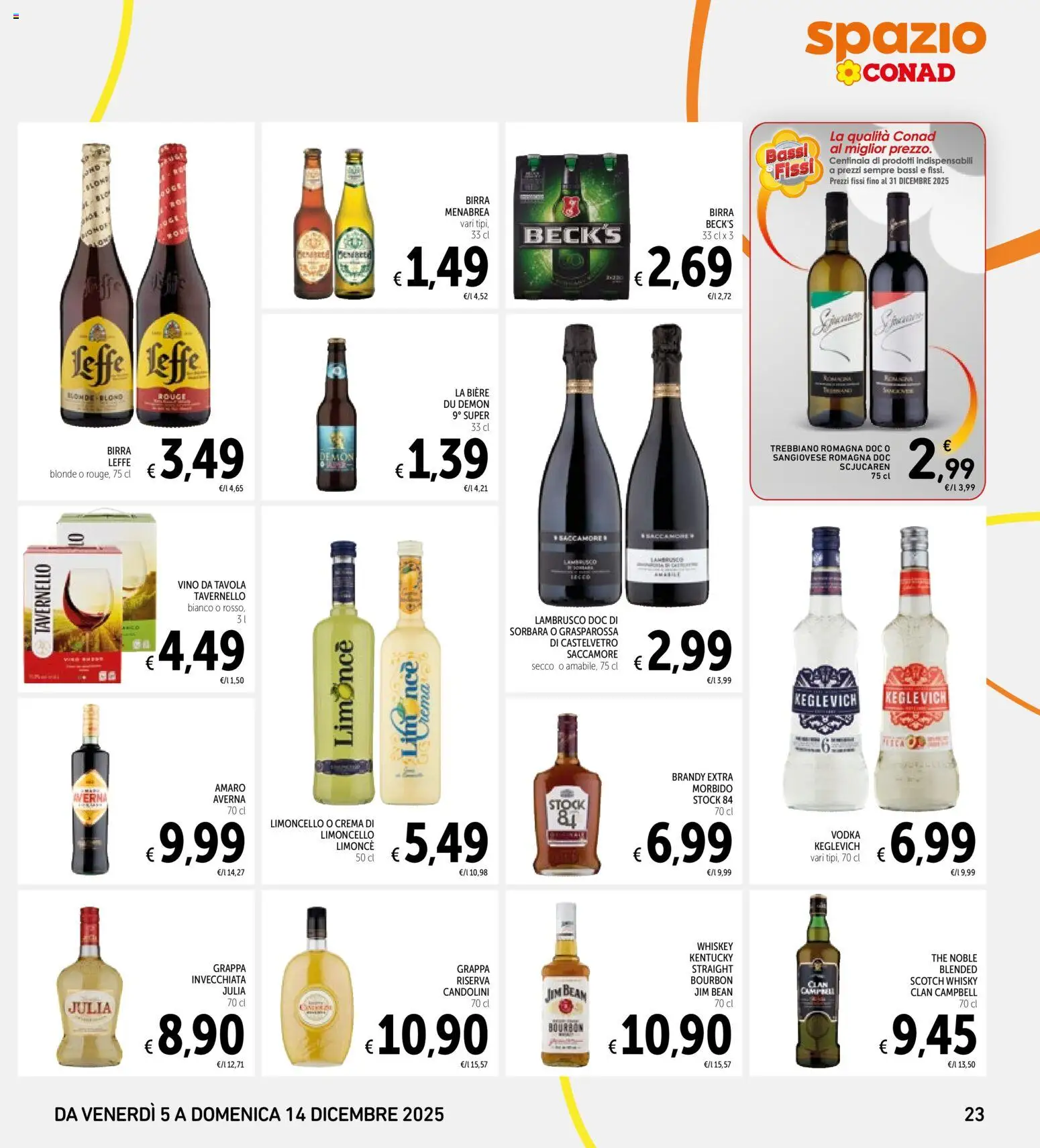 Volantino Spazio Conad del 05.12.2025 | Pagina: 23 | Prodotti: Birra, Vodka, Vino, Limoncello