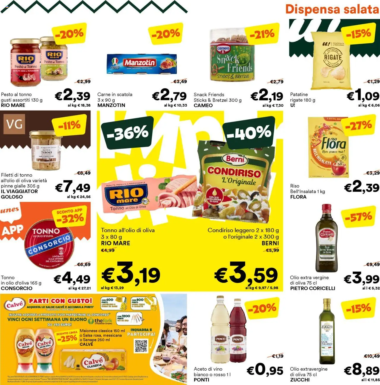 Volantino Unes del 13.08.2025 | Pagina: 11 | Prodotti: Patatine, Vino, Pinne, Olio extra vergine