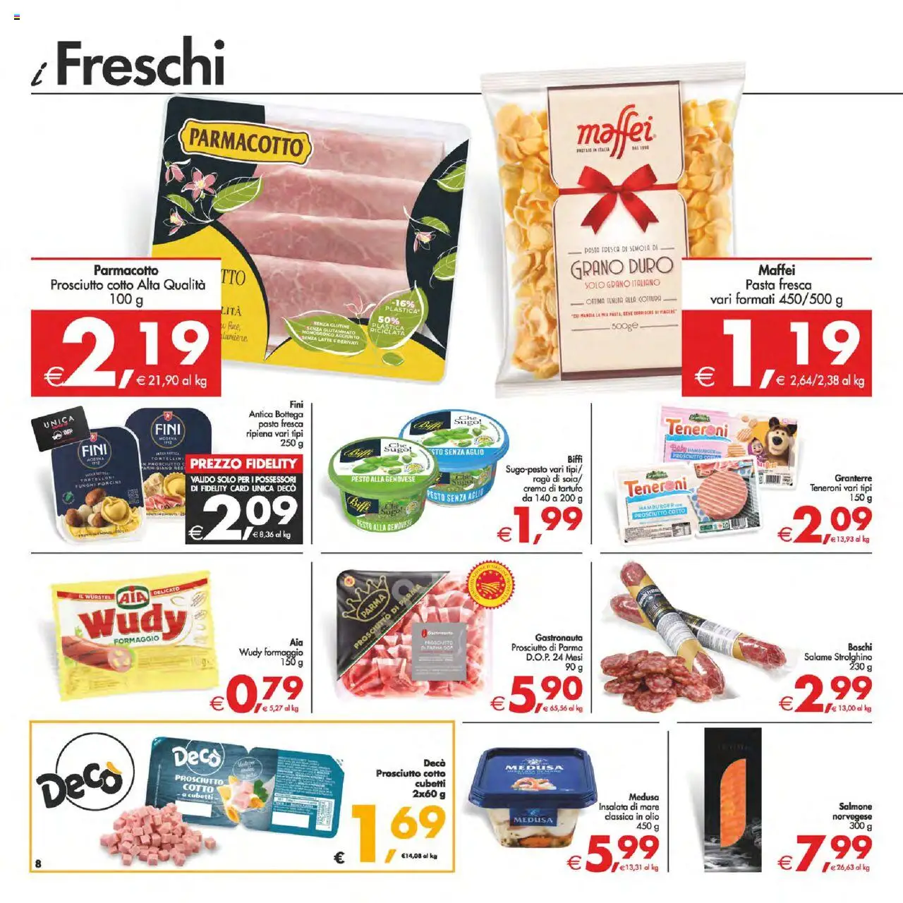 Volantino Decò del 12.09.2025 | Pagina: 8 | Prodotti: Prosciutto di Parma, Insalata, Aglio, Funghi