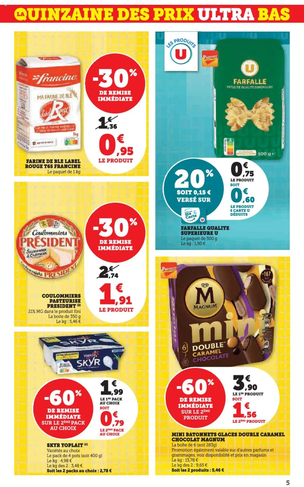  | Page: 5 | Produits: Glaces, Farine de ble, Chocolat, Skyr