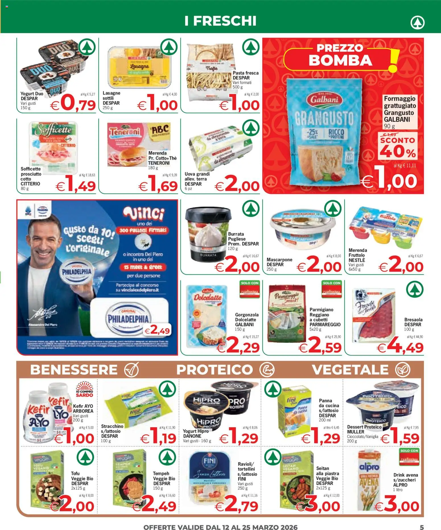 Volantino Despar del 12.03.2026 | Pagina: 5 | Prodotti: Panna, Formaggio, Mascarpone, Burrata