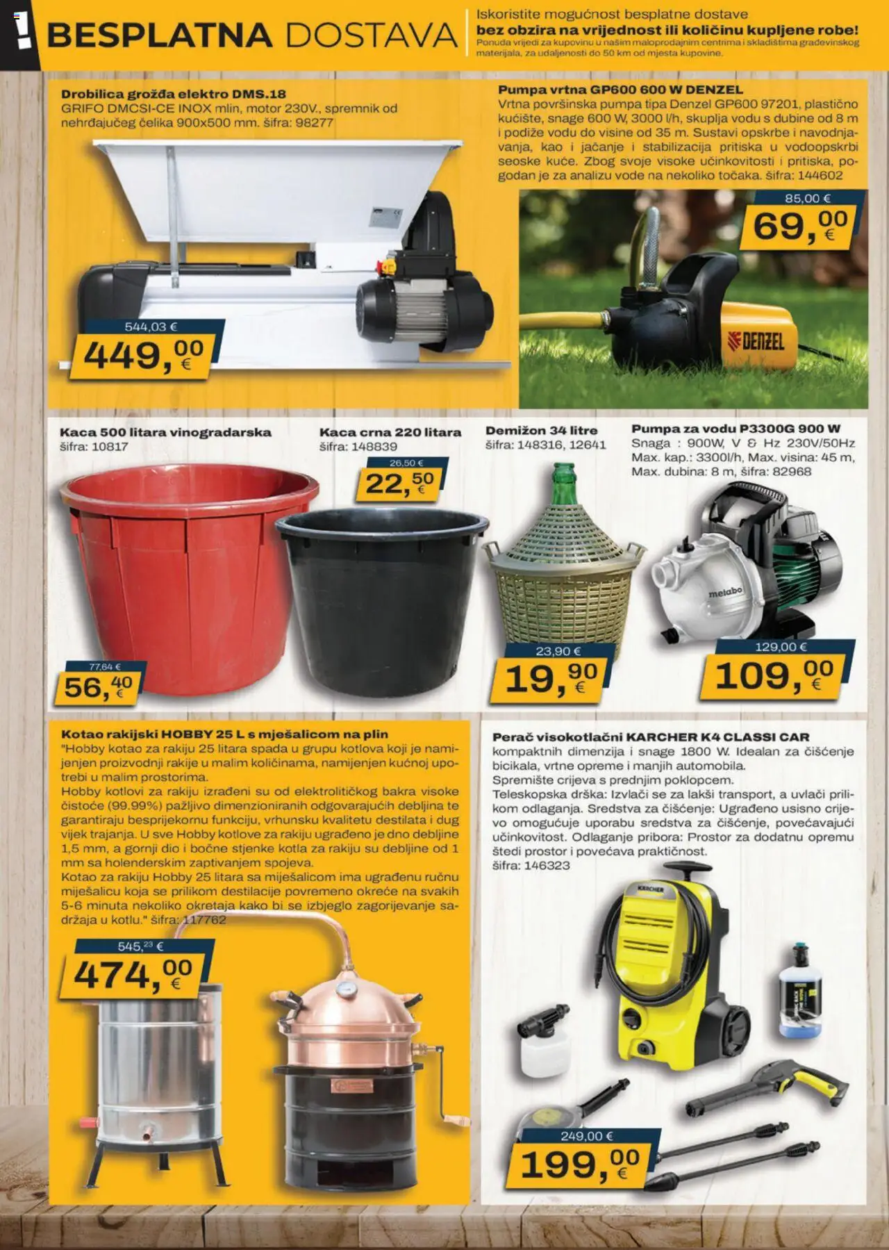 Vinkoprom katalog | vrijedi od 04.08.2025 | Stranica: 10 | Proizvodi: Kaca, Demižon, Kärcher, Drobilica