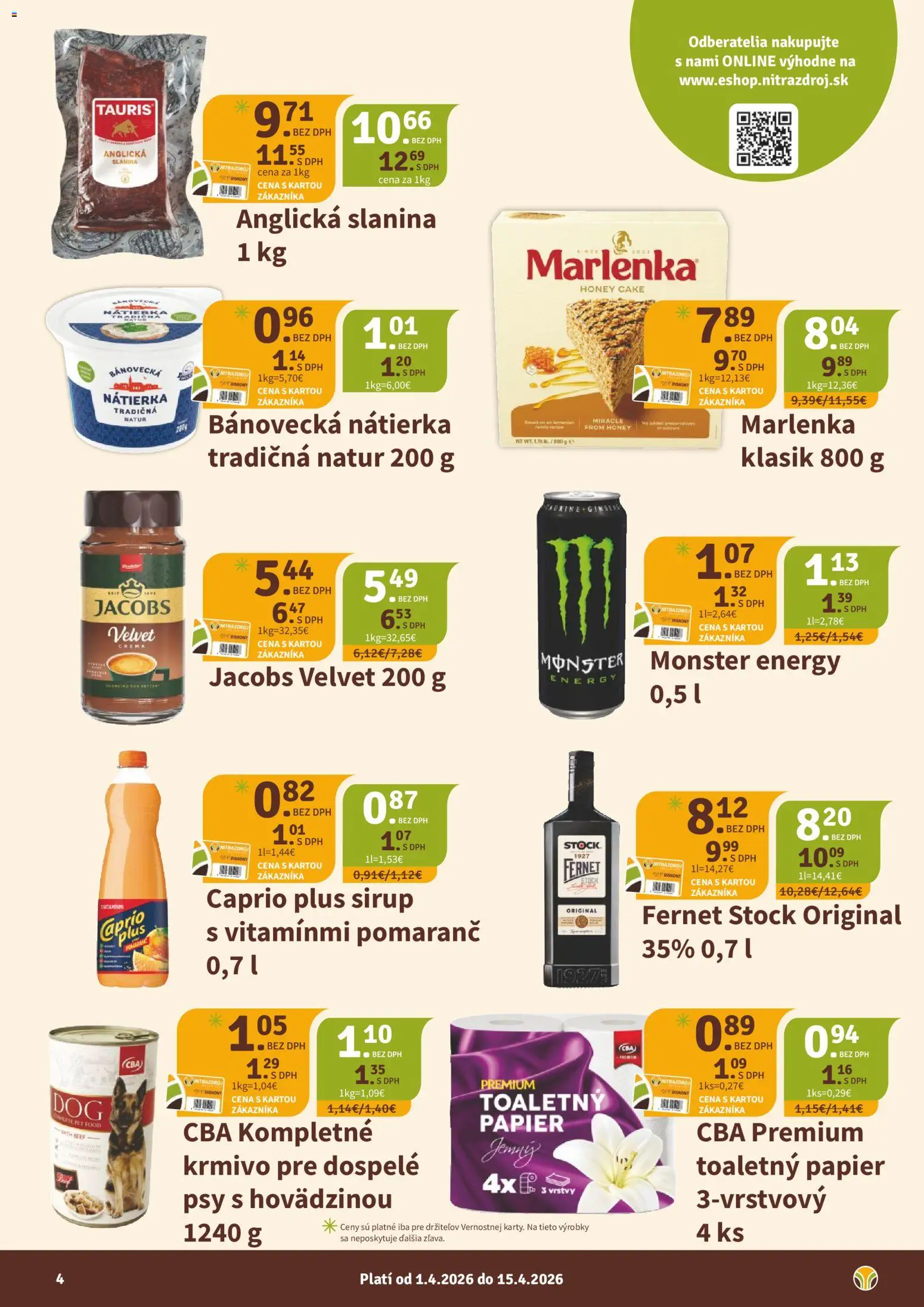 Nové Nitrazdroj akcie – leták je platný od 01.04.2026 | Strana: 4 | Produkty: Jacobs Velvet, Slanina, Toaletný papier, Marlenka