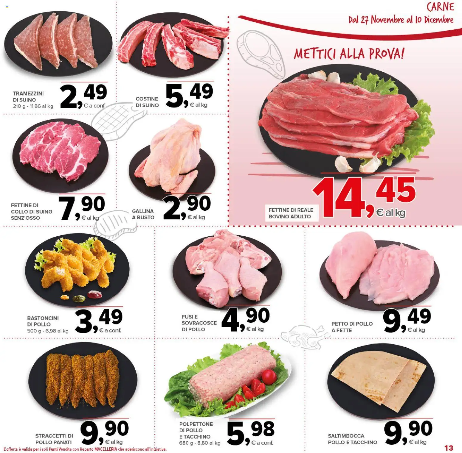 Volantino Todis del 27.11.2025 | Pagina: 13 | Prodotti: Bovino, Pollo, Suino, Tacchino