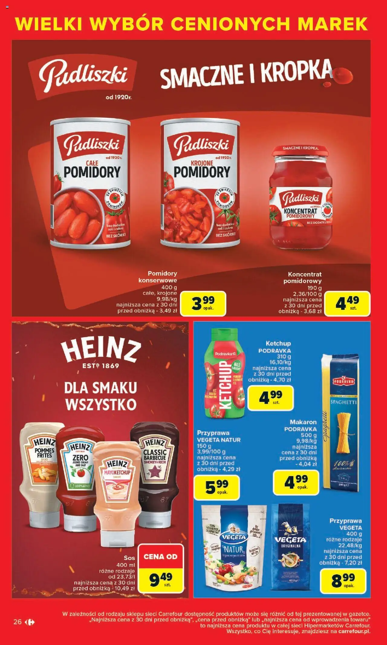 Carrefour Gazetka - Cenione marki, super ceny od 04.08.2025 | Strona: 26 | Produkty: Ketchup, Koncentrat pomidorowy, Pomidory, Makaron