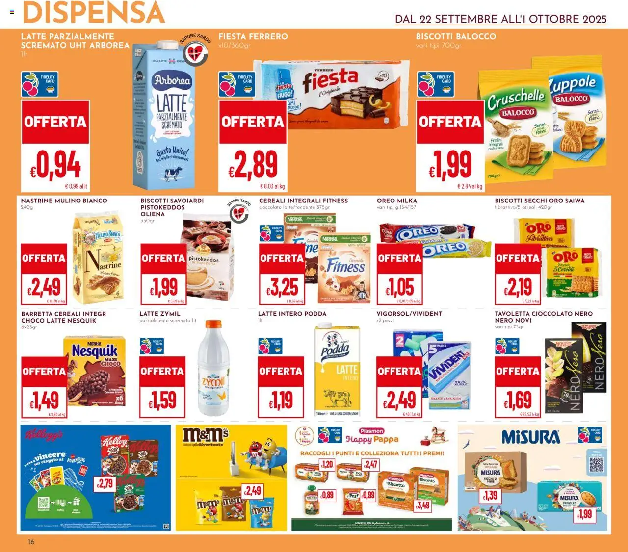 Volantino Pan del 22.09.2025 | Pagina: 16 | Prodotti: Cioccolato, Biscotti, Barretta, Savoiardi