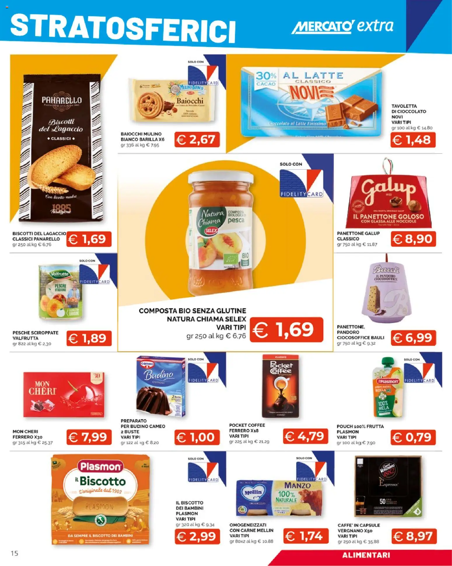 Volantino Mercatò del 10.11.2025 | Pagina: 15 | Prodotti: Cioccolato, Manzo, Biscotti, Latte