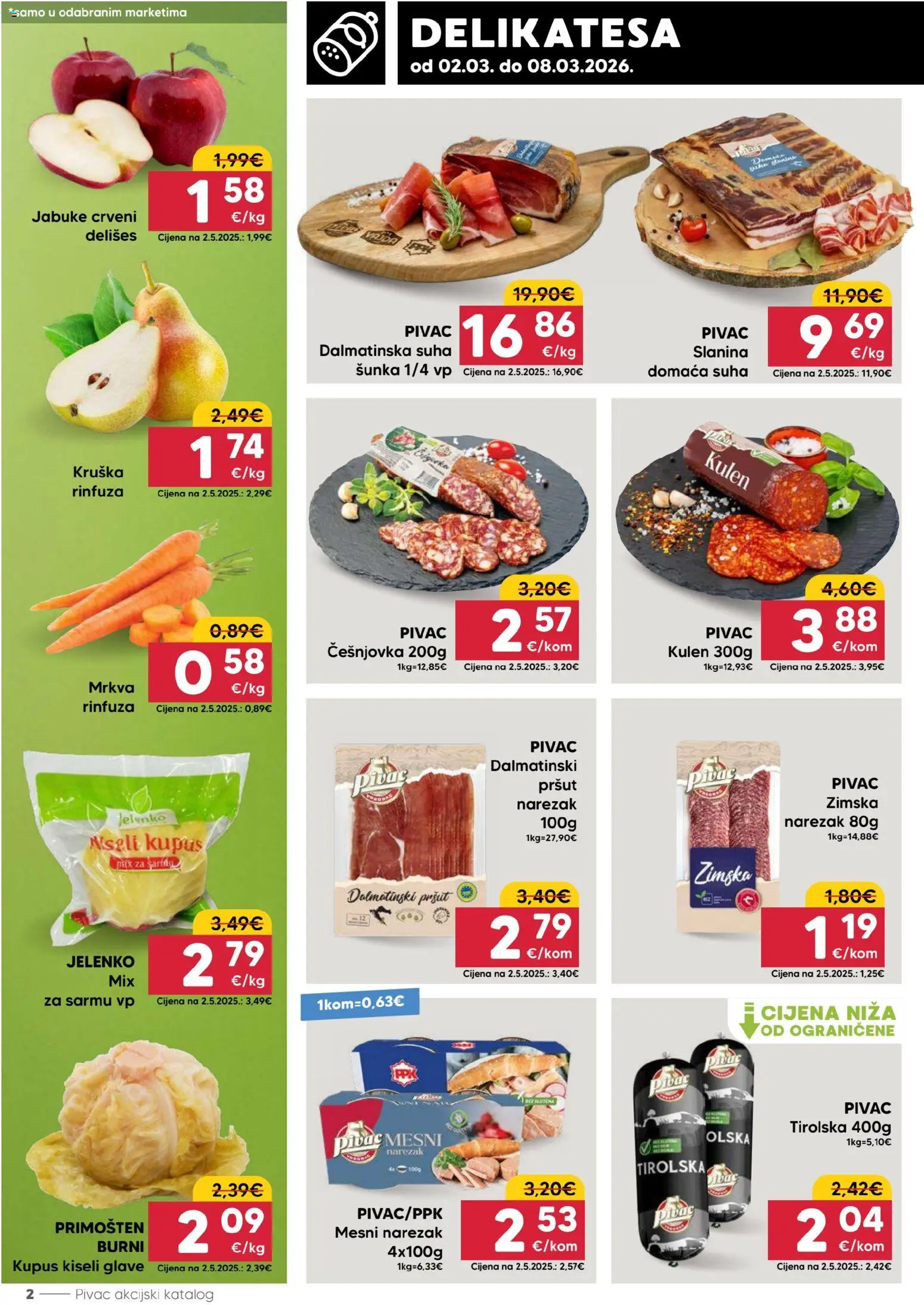Pivac katalog | vrijedi od 02.03.2026 | Stranica: 2 | Proizvodi: Narezak, Mrkva, Kupus, Kruška